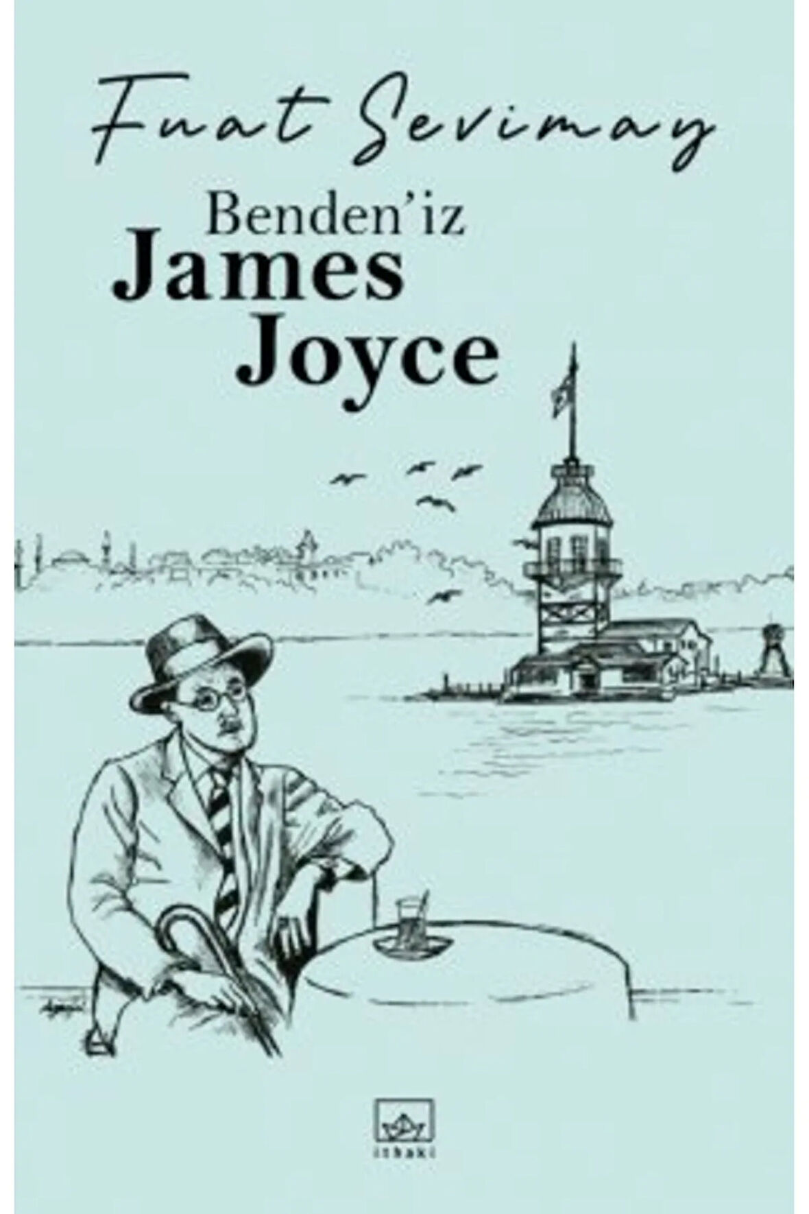 Benden’iz James Joyce + Yapışkanlı Not Kağıdı