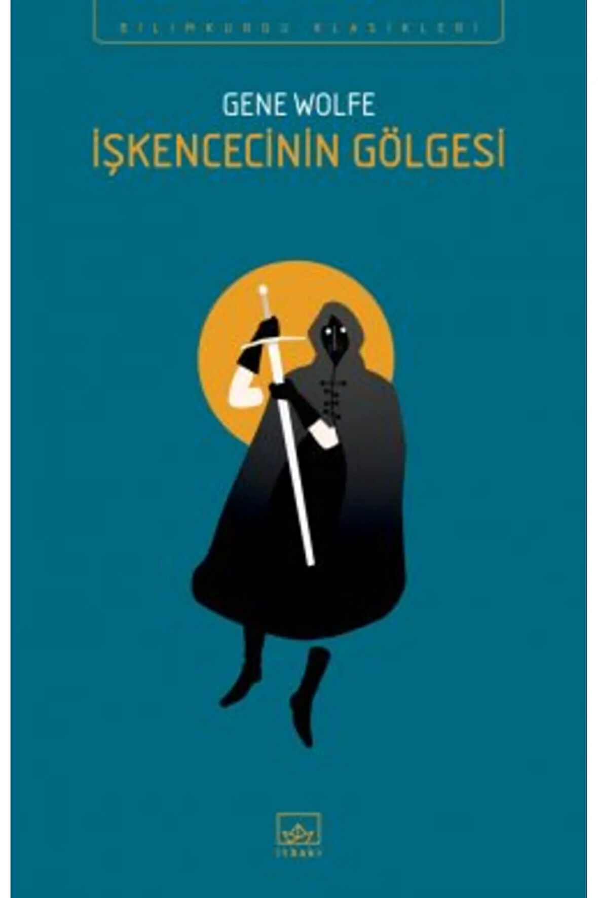 İşkencecinin Gölgesi – Yeni Güneş Kitabı 1 + Yapışkanlı Not Kağıdı