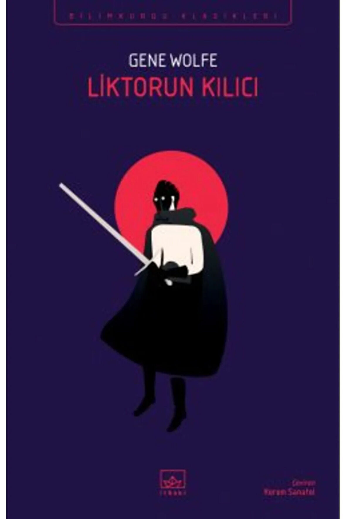 Liktorun Kılıcı – Yeni Güneş Kitabı 3 + Yapışkanlı Not Kağıdı