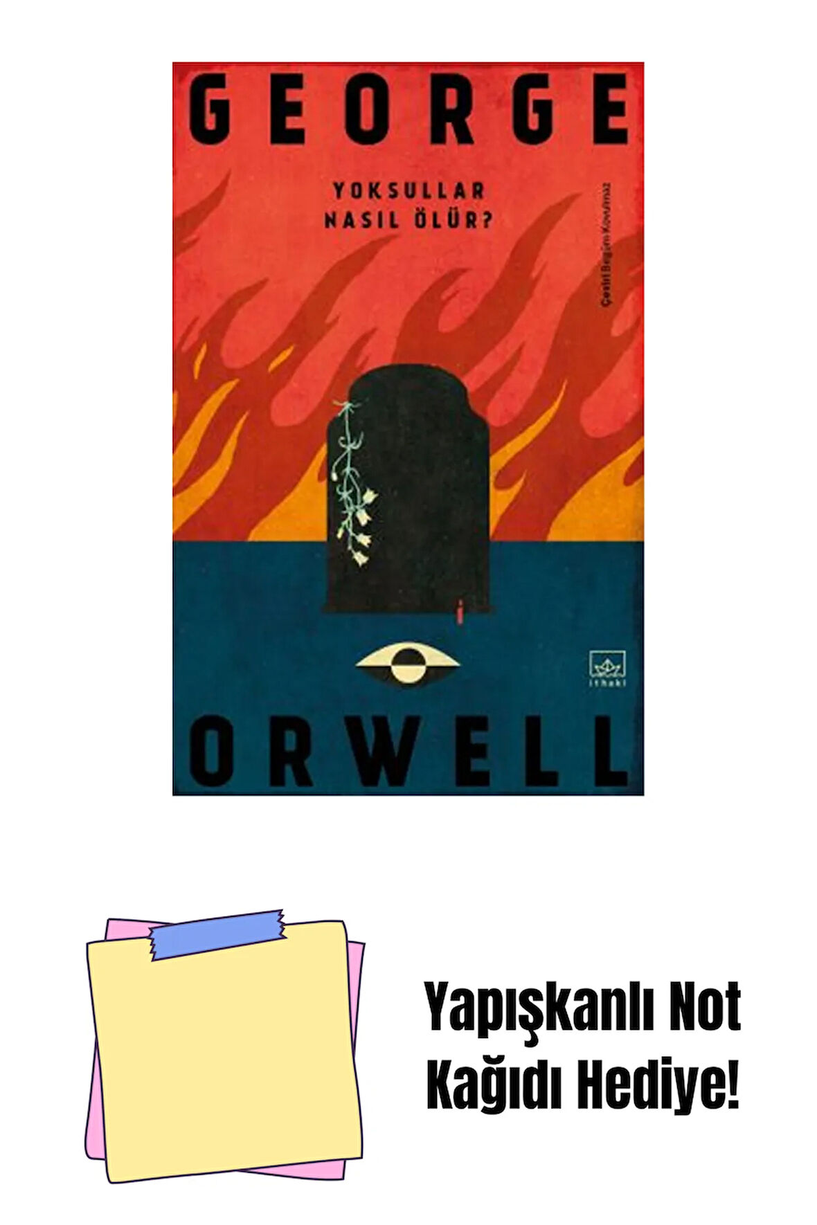 Yoksullar Nasıl Ölür? + Yapışkanlı Not Kağıdı