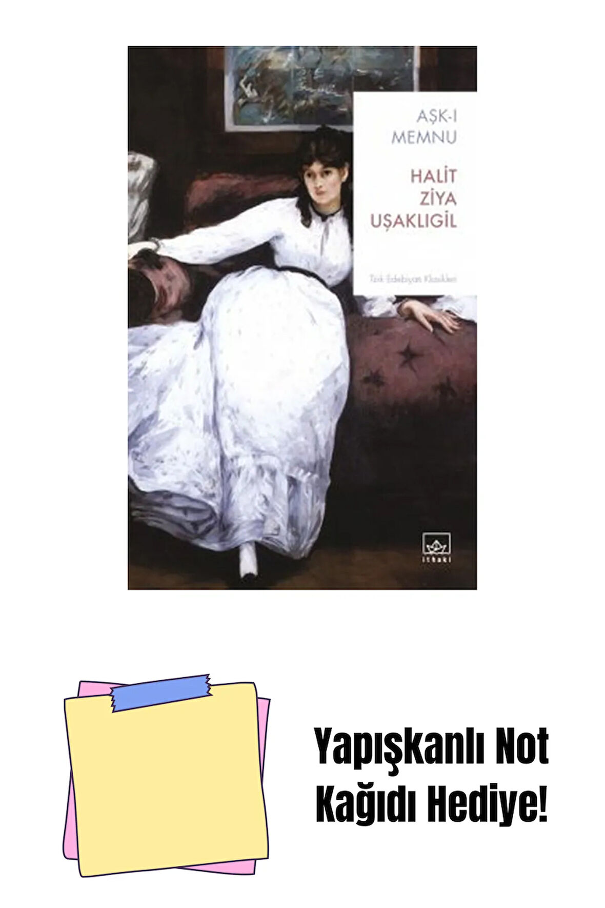 Aşk-ı Memnu + Yapışkanlı Not Kağıdı