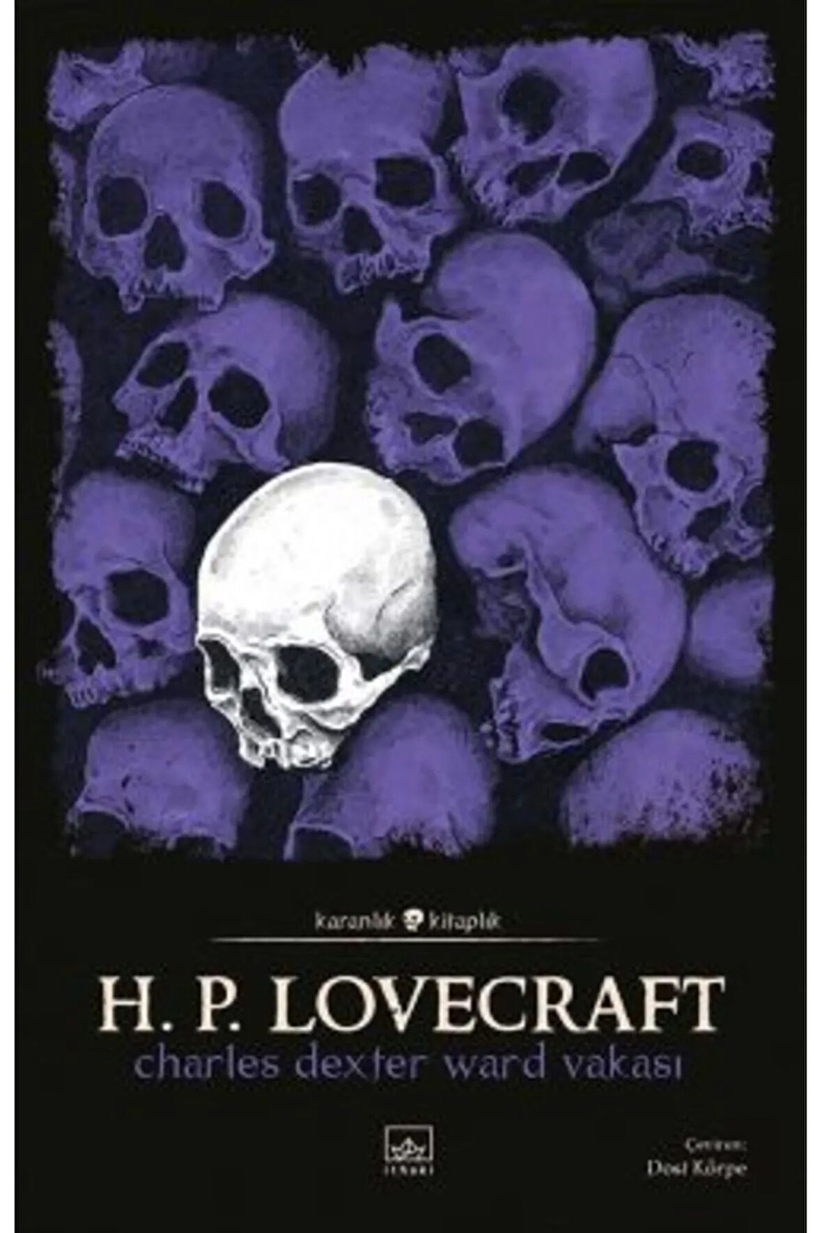 Charles Dexter Ward Vakası + Yapışkanlı Not Kağıdı