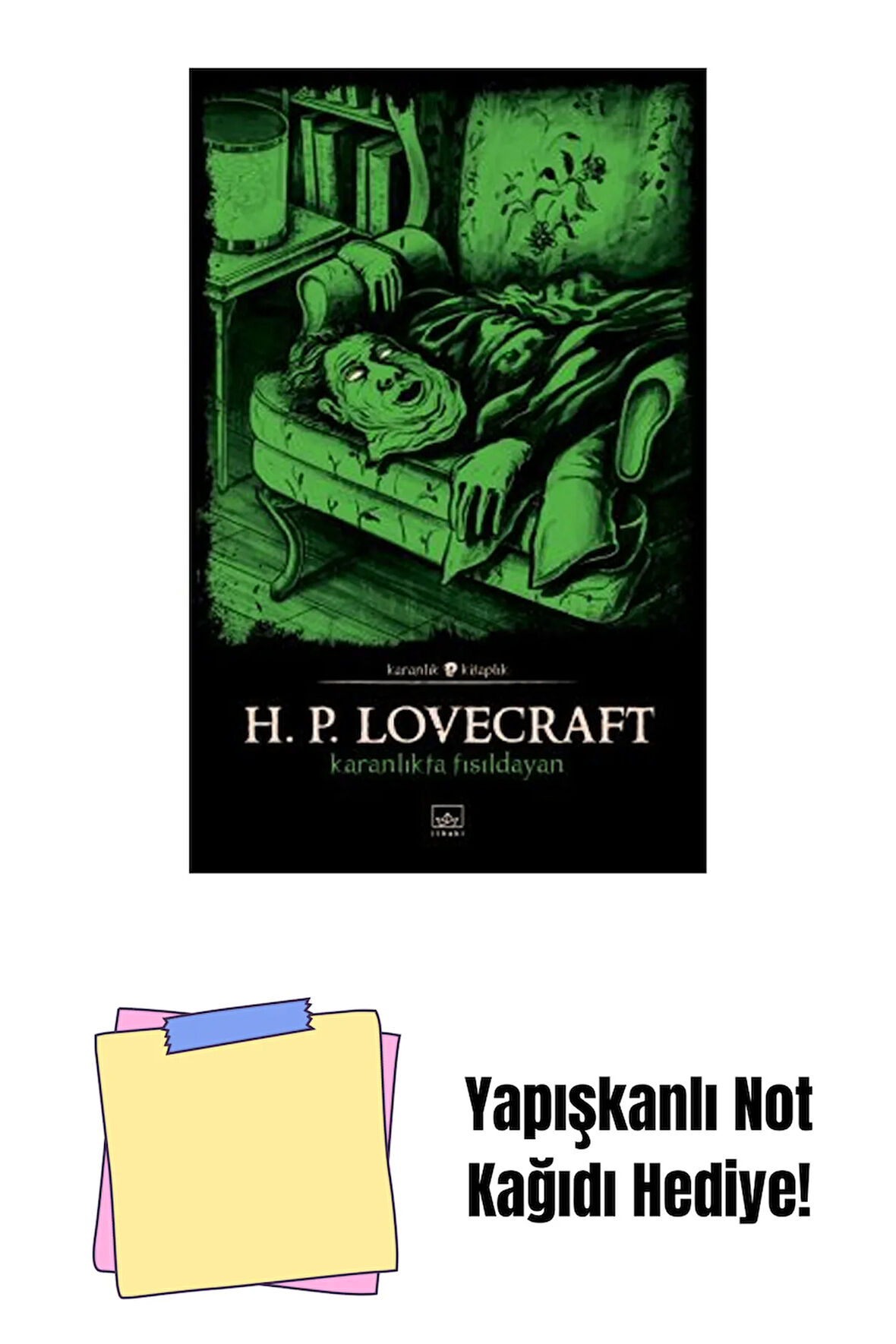Karanlıkta Fısıldayan + Yapışkanlı Not Kağıdı