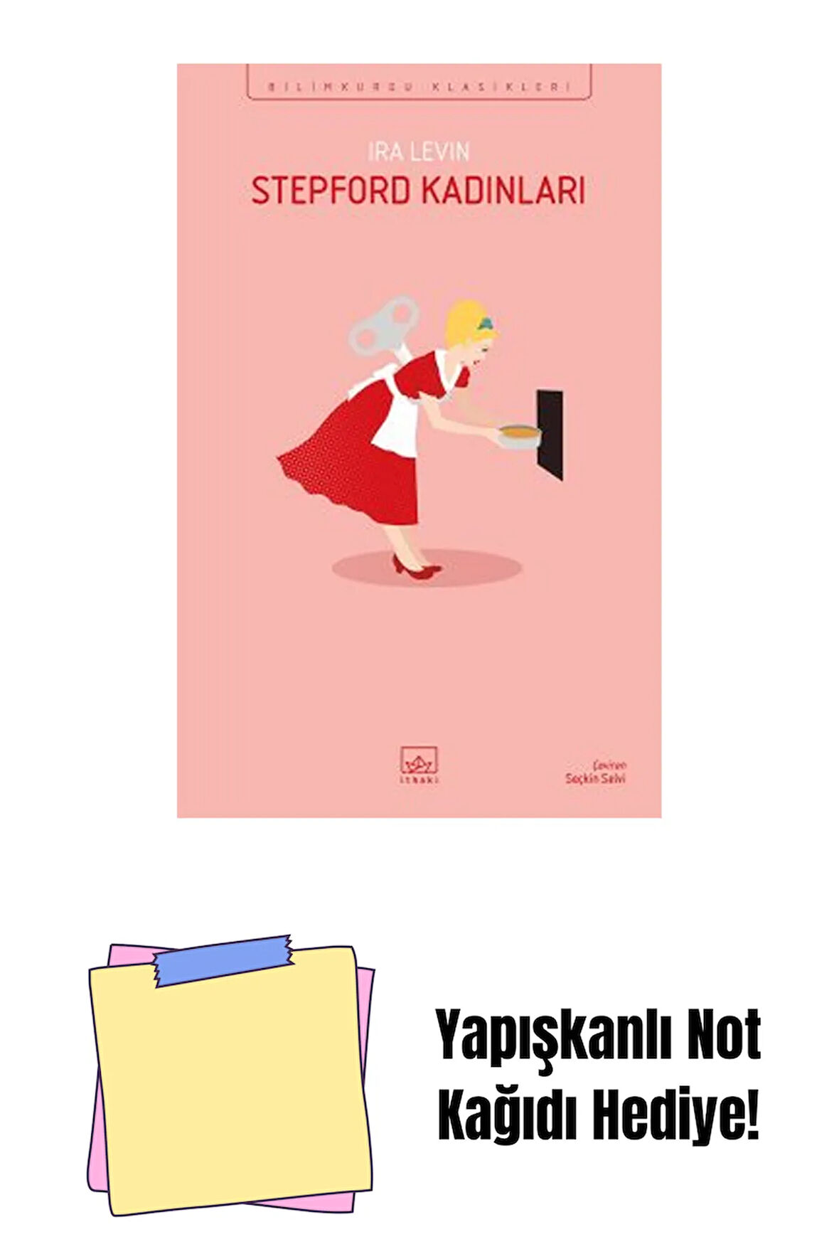 Stepford Kadınları + Yapışkanlı Not Kağıdı