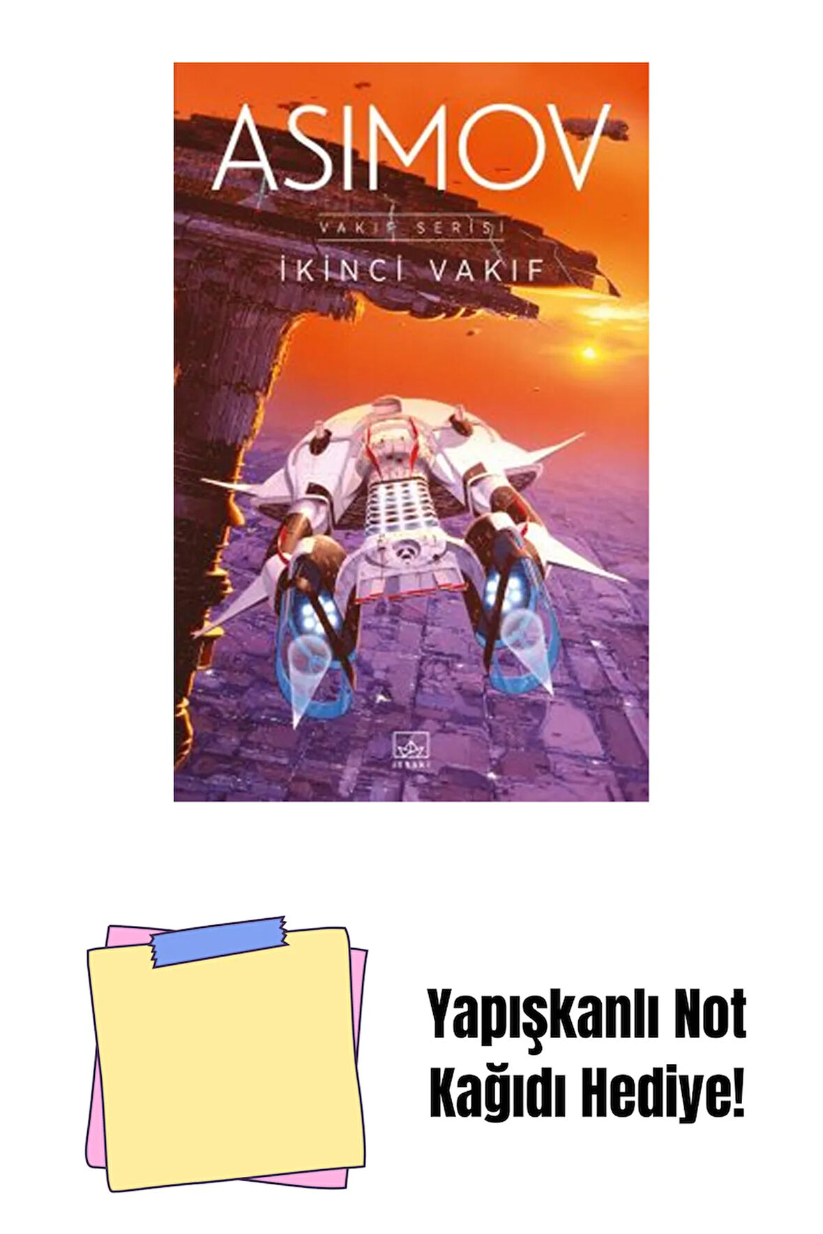 İkinci Vakıf – Vakıf Serisi 3. Kitap + Yapışkanlı Not Kağıdı