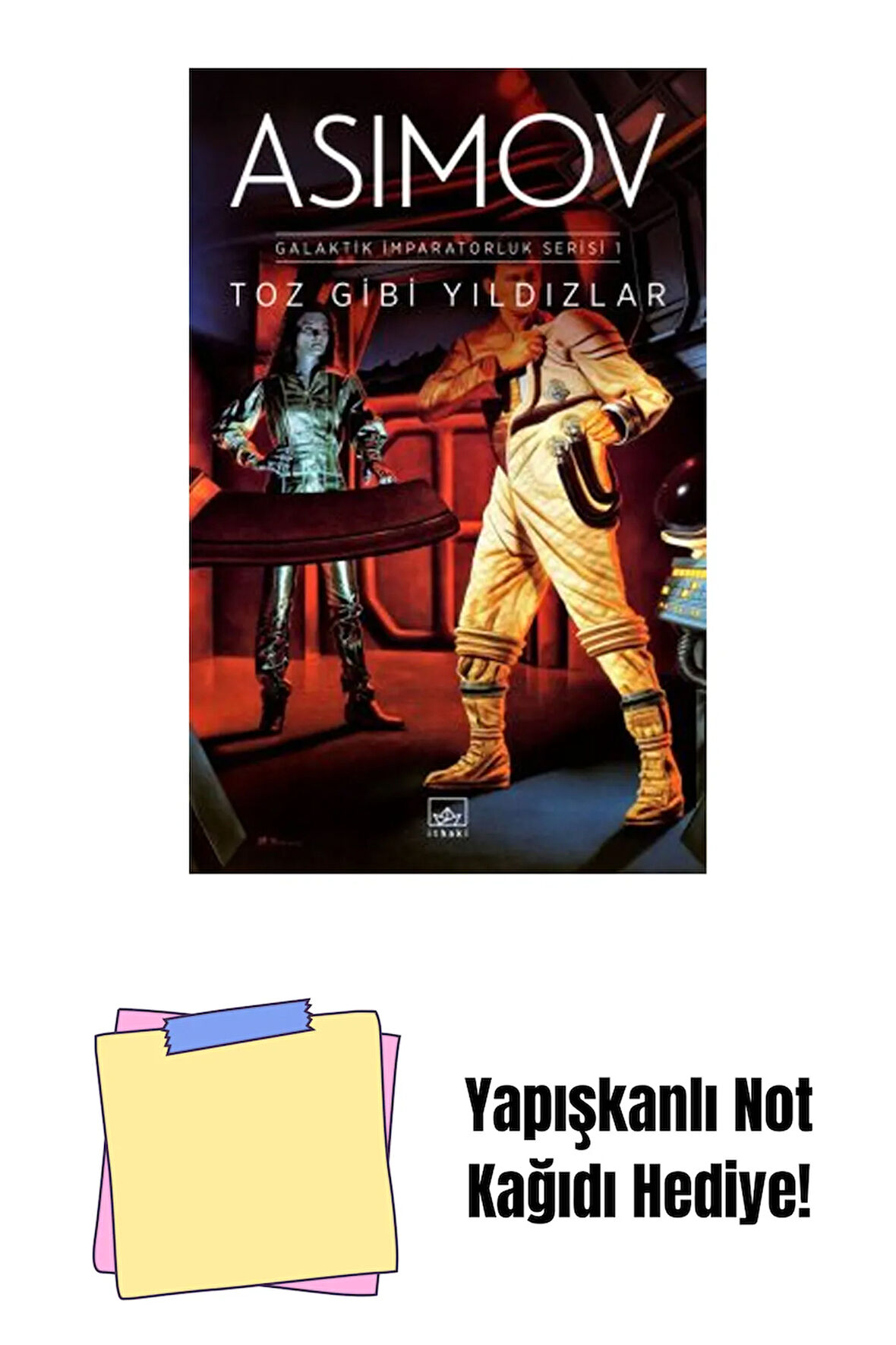 Toz Gibi Yıldızlar – Galaktik İmparatorluk Serisi 1 + Yapışkanlı Not Kağıdı