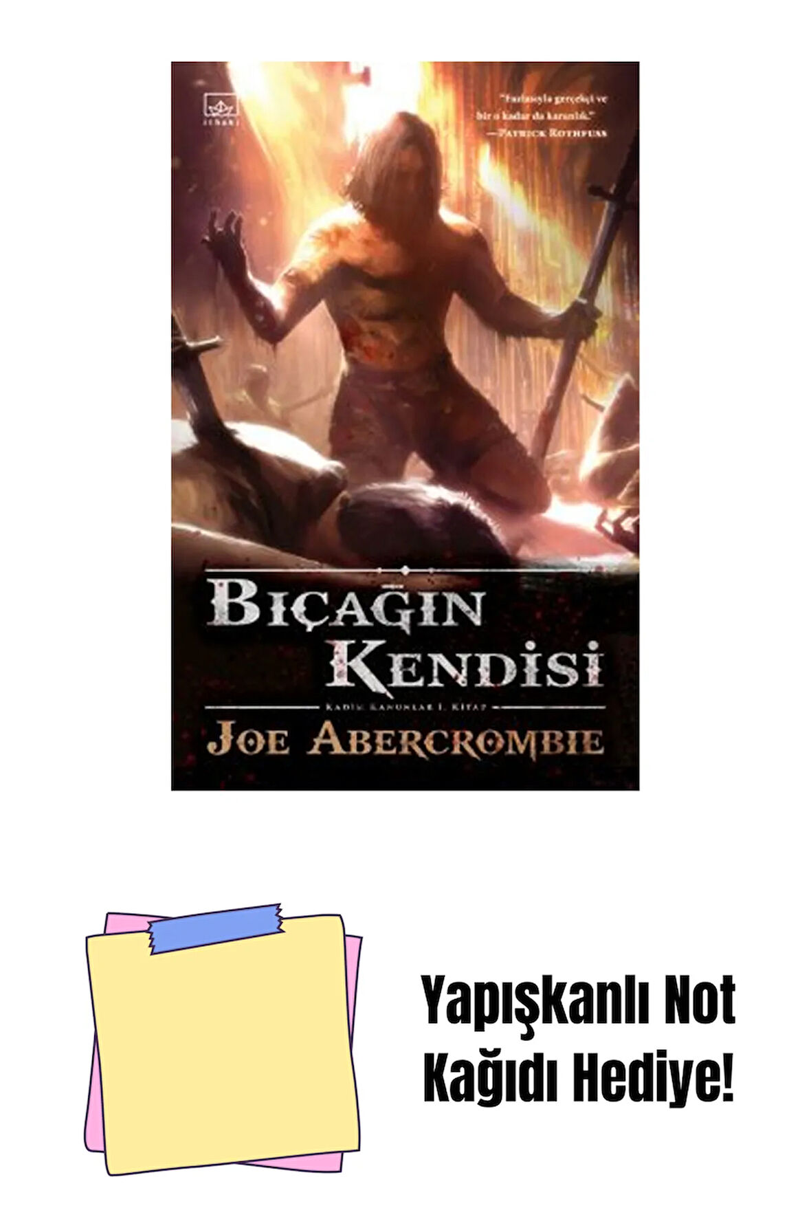 Bıçağın Kendisi – Kadim Kanunlar 1. Kitap + Yapışkanlı Not Kağıdı