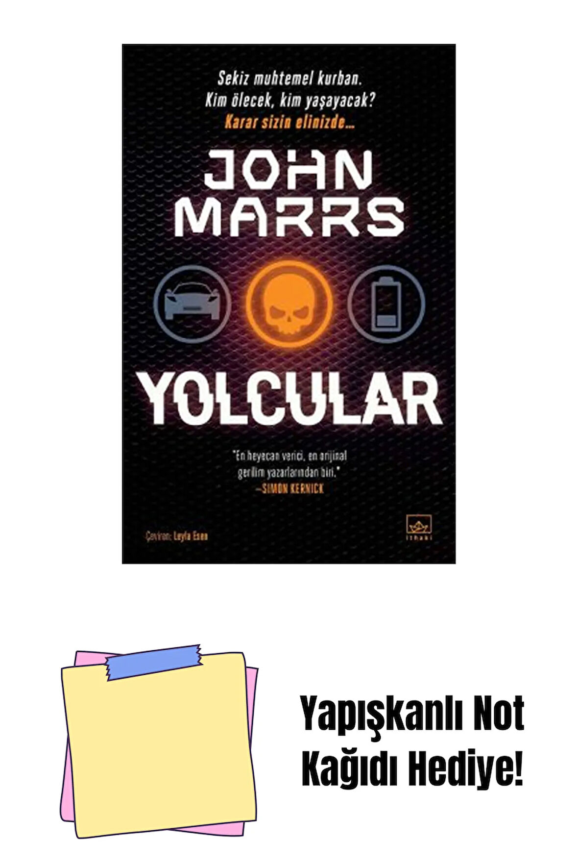 Yolcular + Yapışkanlı Not Kağıdı