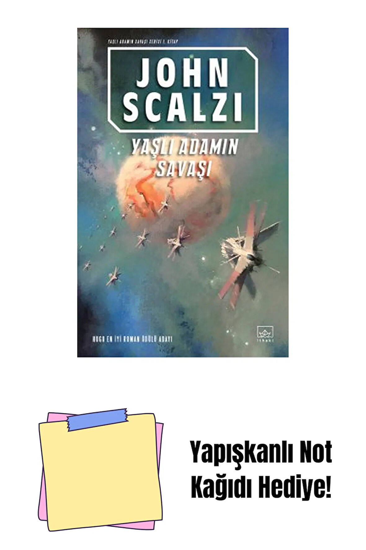 Yaşlı Adamın Savaşı – Yaşlı Adamın Savaşı Serisi 1. Kitap + Yapışkanlı Not Kağıdı