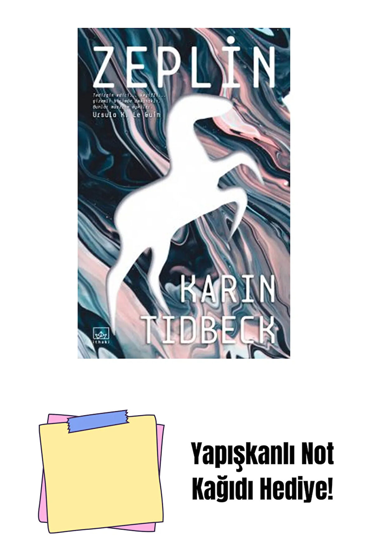 Zeplin + Yapışkanlı Not Kağıdı