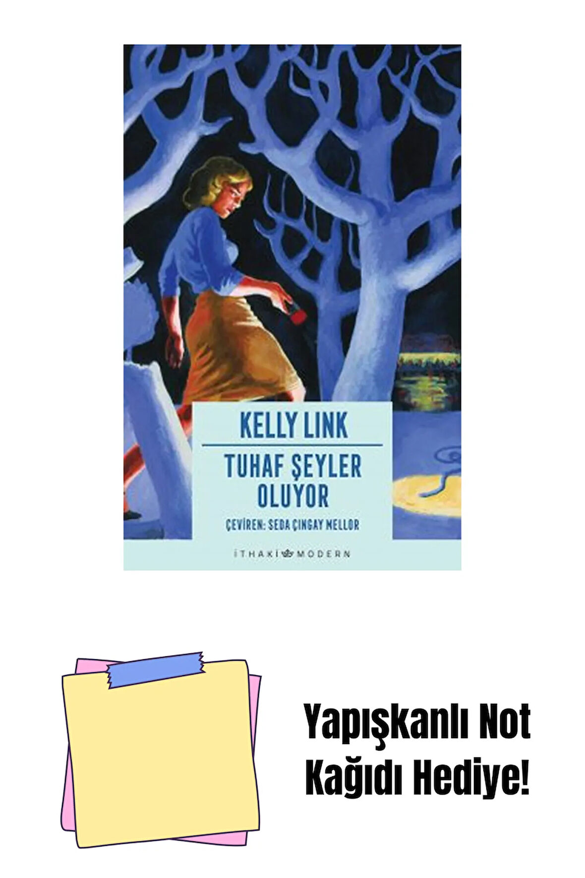 Tuhaf Şeyler Oluyor + Yapışkanlı Not Kağıdı