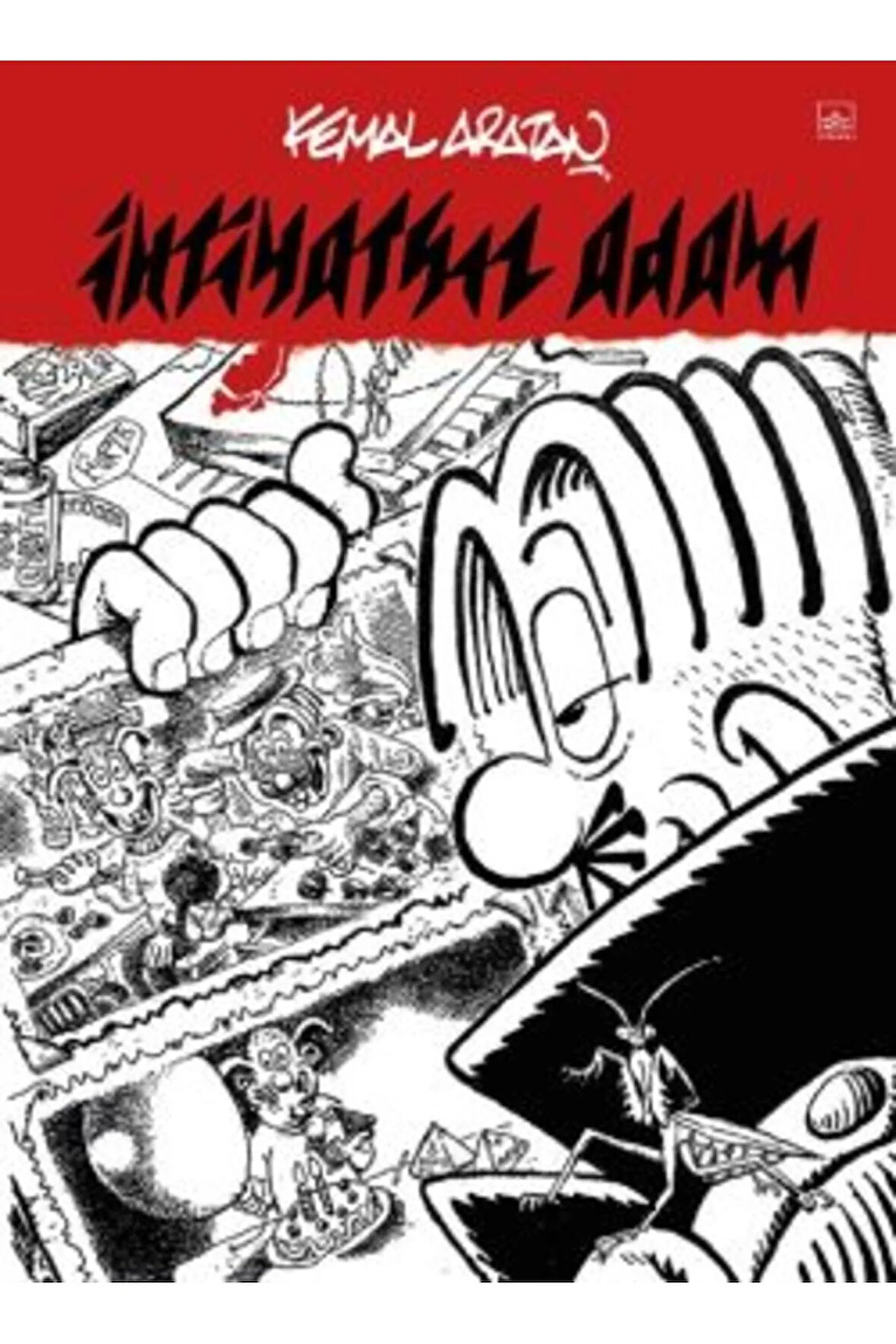 İhtiyatsız Adam + Yapışkanlı Not Kağıdı