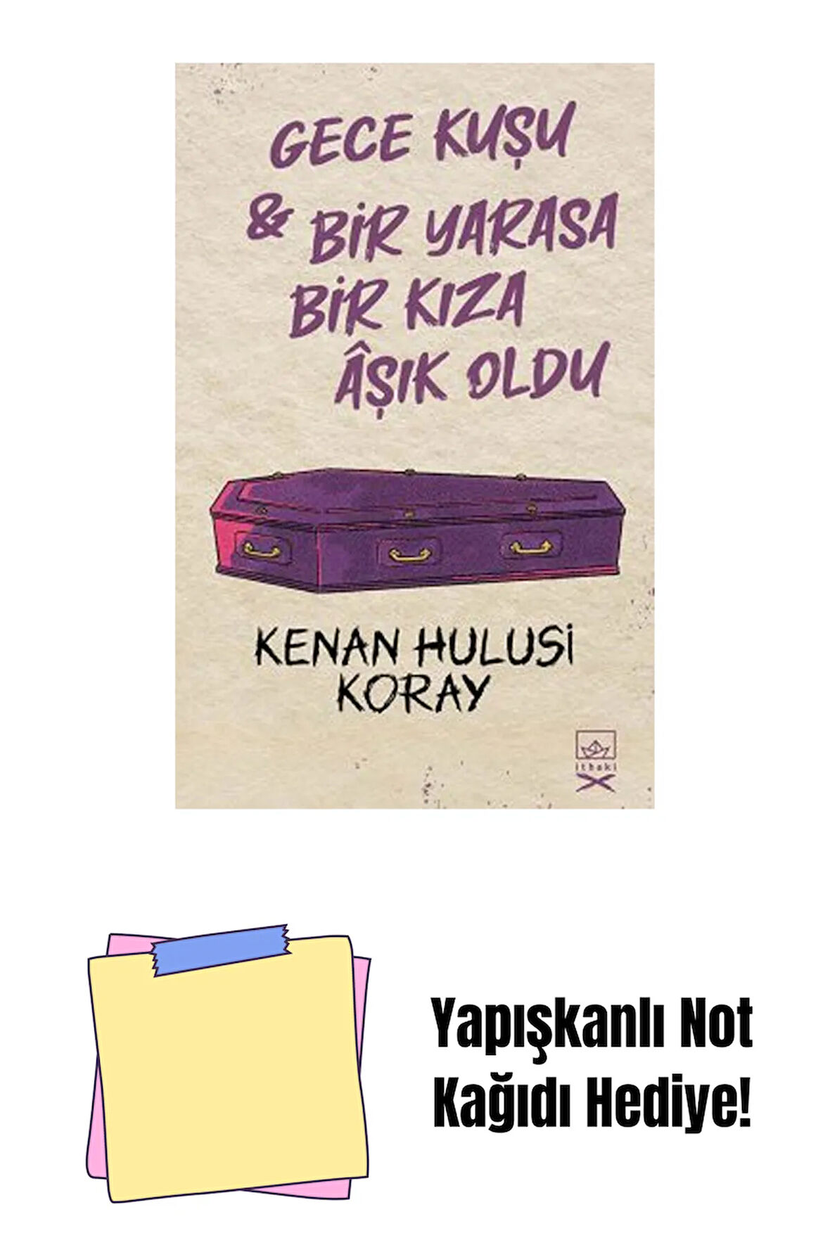 Gece Kuşu & Bir Yarasa Bir Kıza Âşık Oldu + Yapışkanlı Not Kağıdı