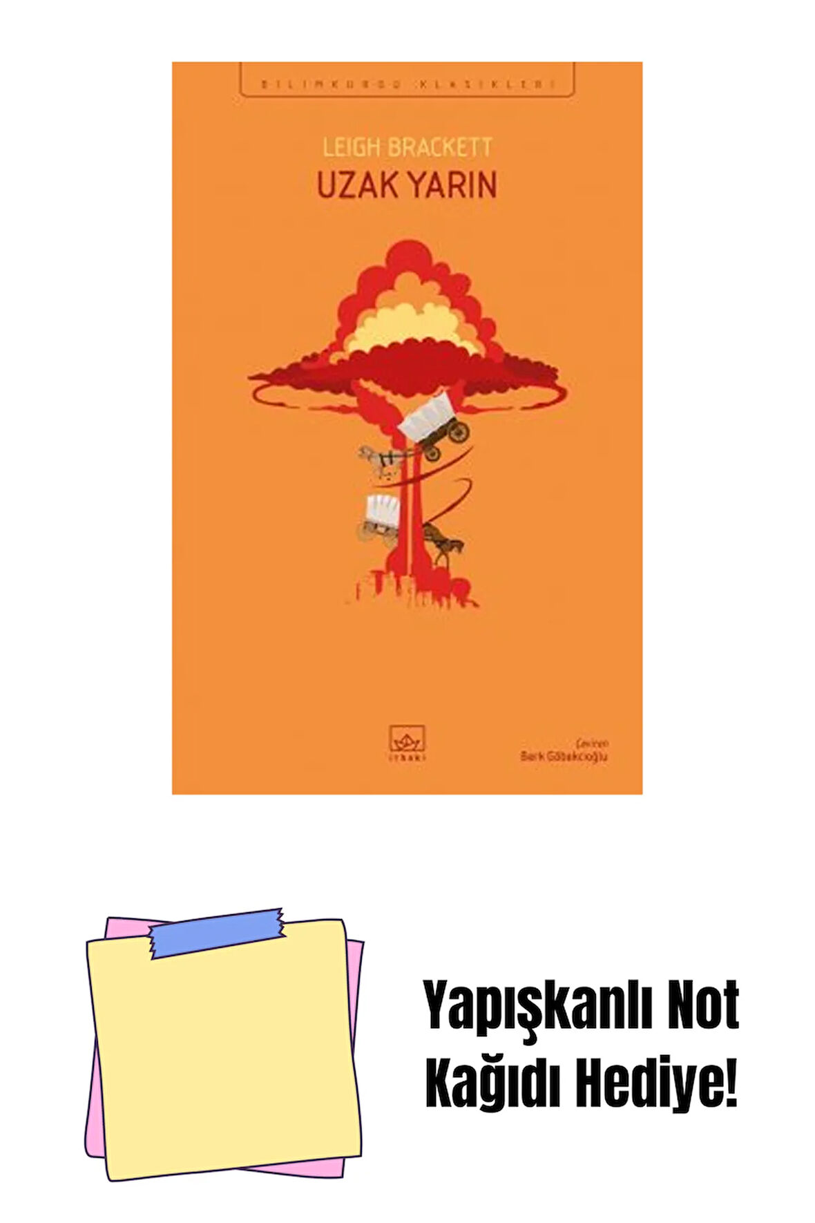 Uzak Yarın + Yapışkanlı Not Kağıdı