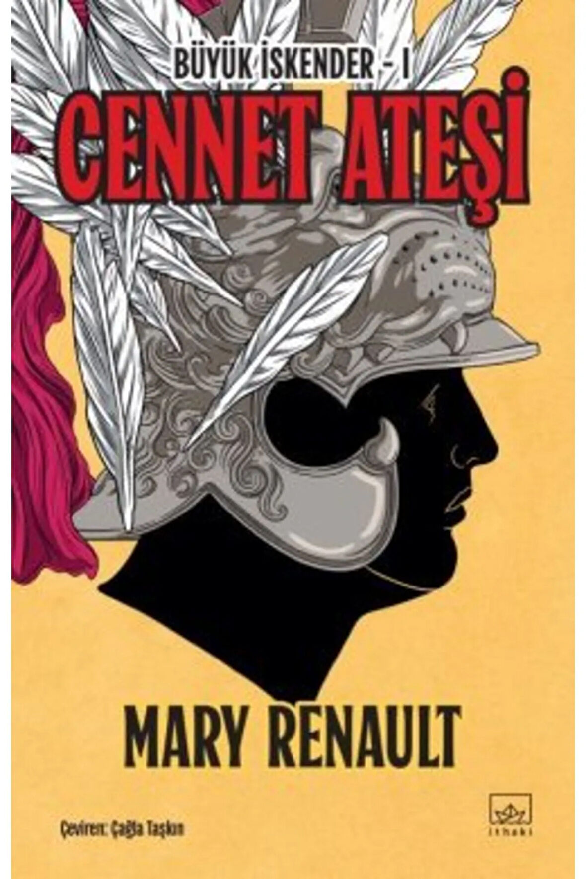 Cennet Ateşi / Büyük İskender 1. Kitap + Yapışkanlı Not Kağıdı