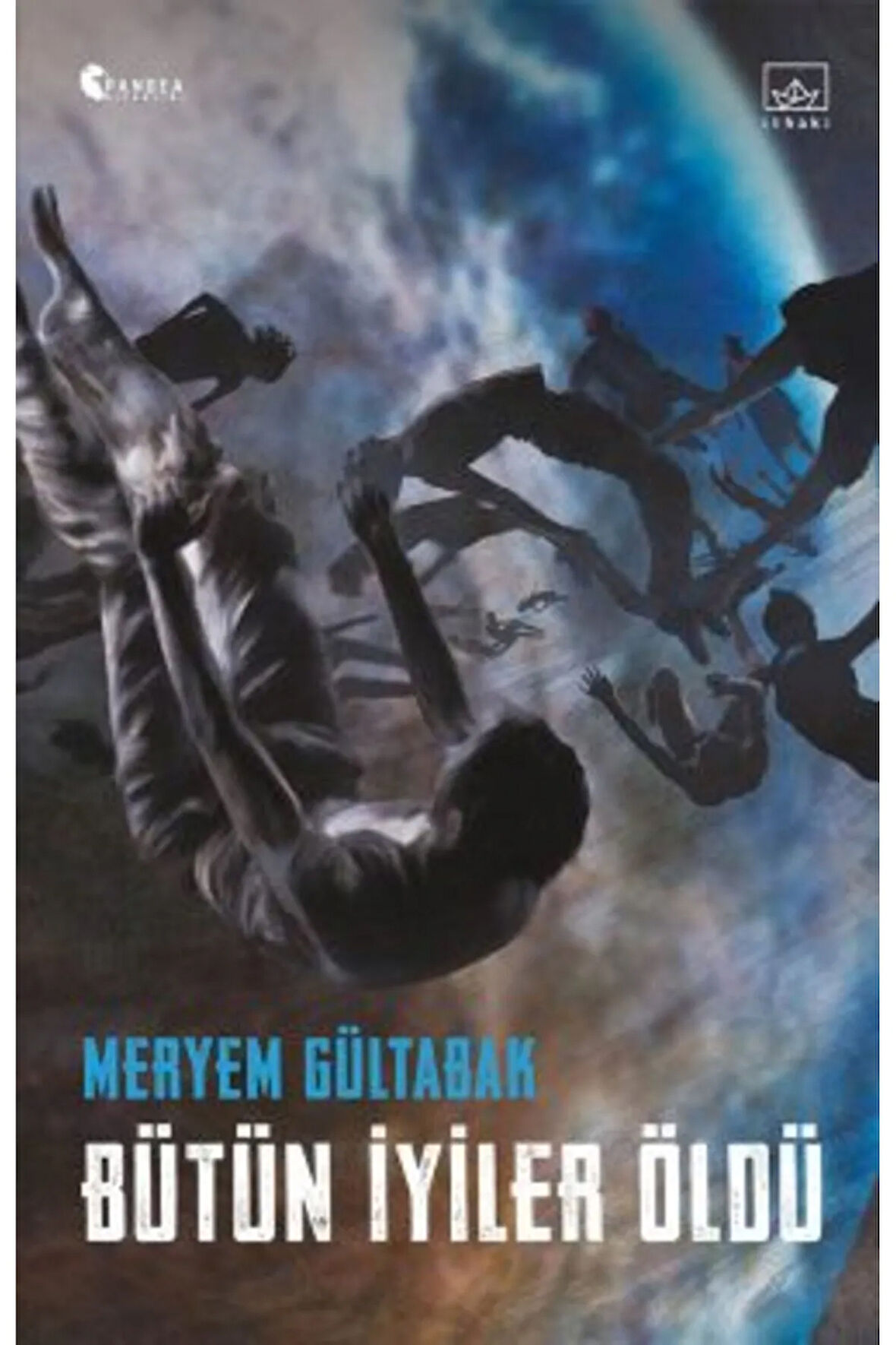 Bütün İyiler Öldü + Yapışkanlı Not Kağıdı