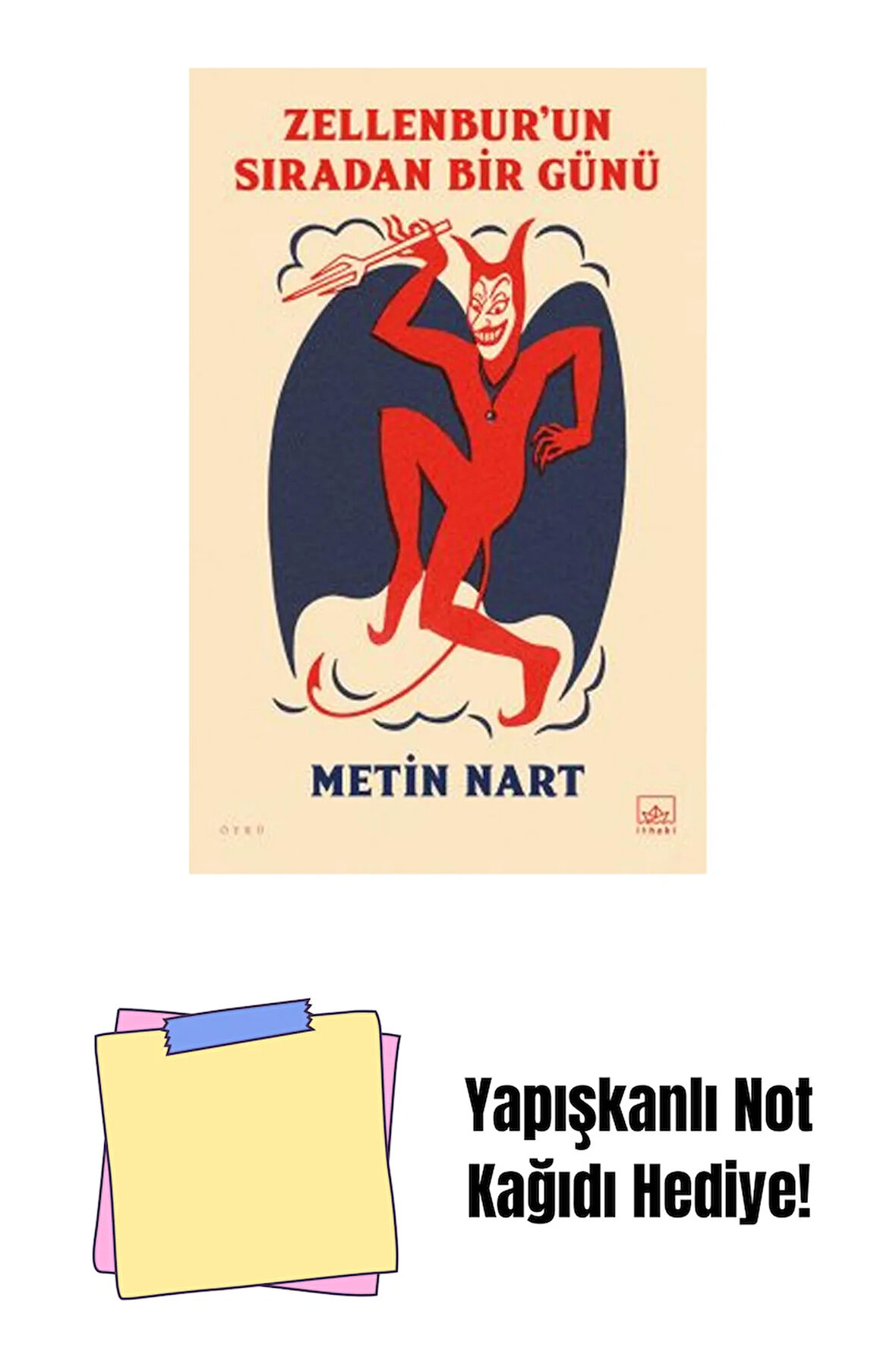 Zellenbur’un Sıradan Bir Günü + Yapışkanlı Not Kağıdı