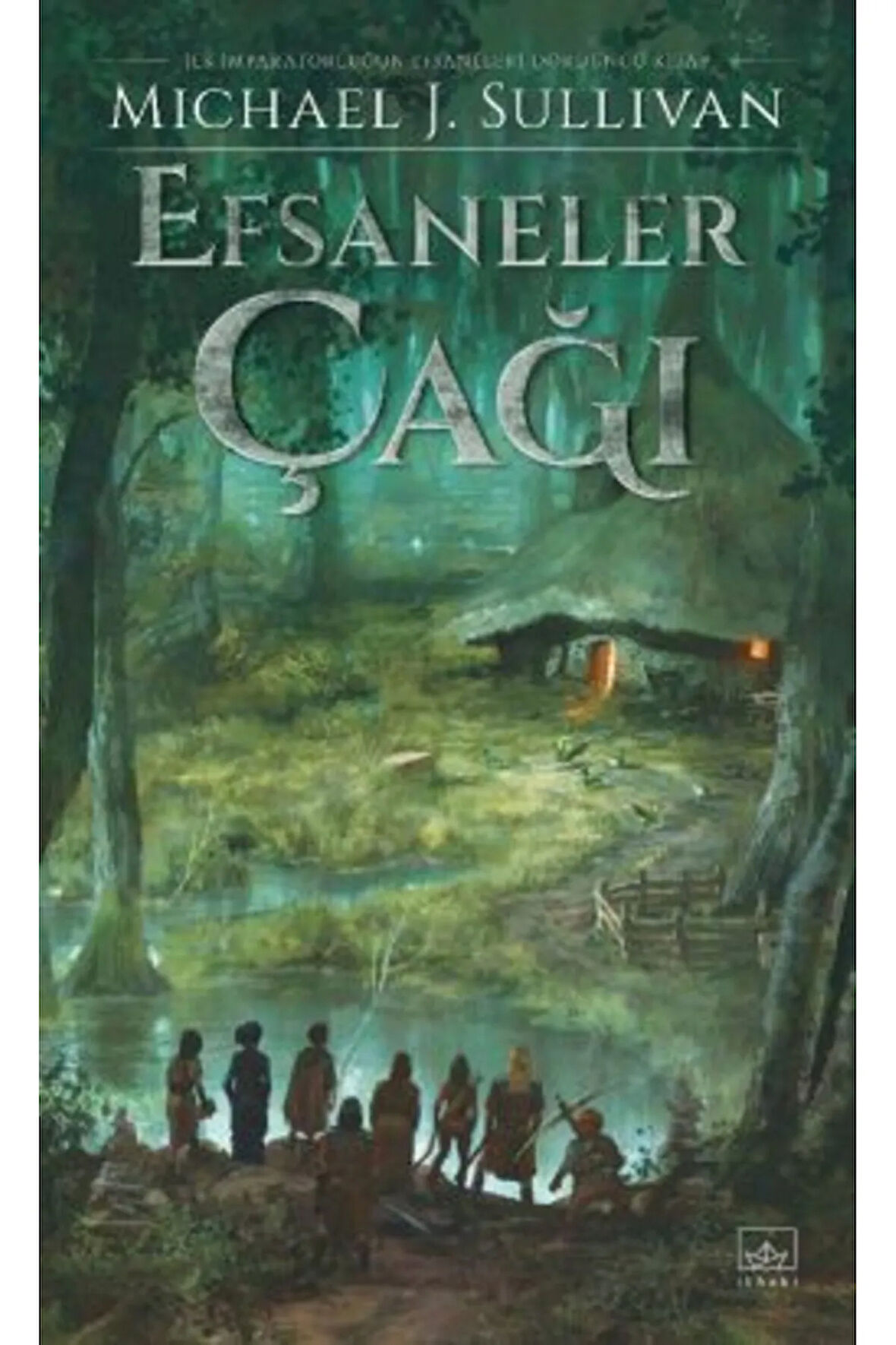 Efsaneler Çağı – İlk İmparatorluğun Efsaneleri Dördüncü Kitap + Yapışkanlı Not Kağıdı