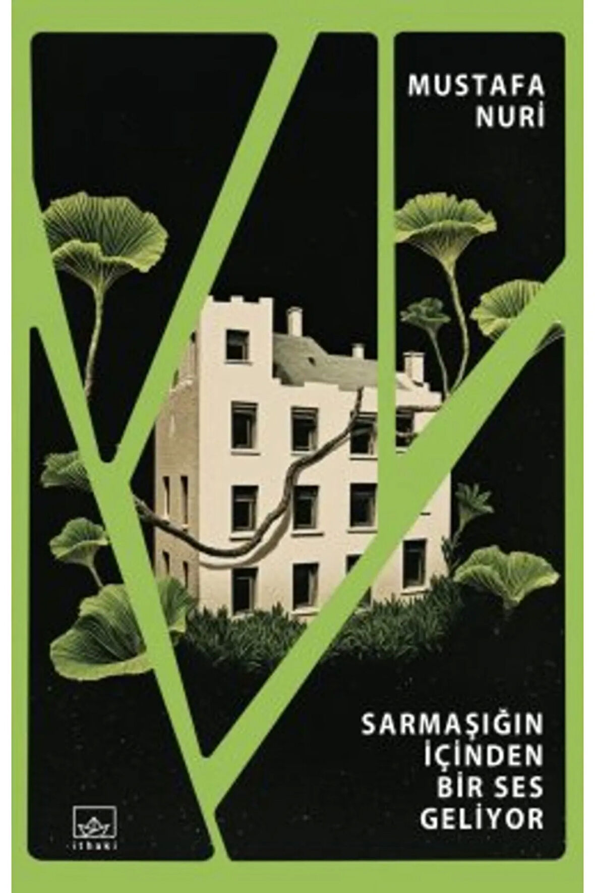 Sarmaşığın İçinden Bir Ses Geliyor + Yapışkanlı Not Kağıdı