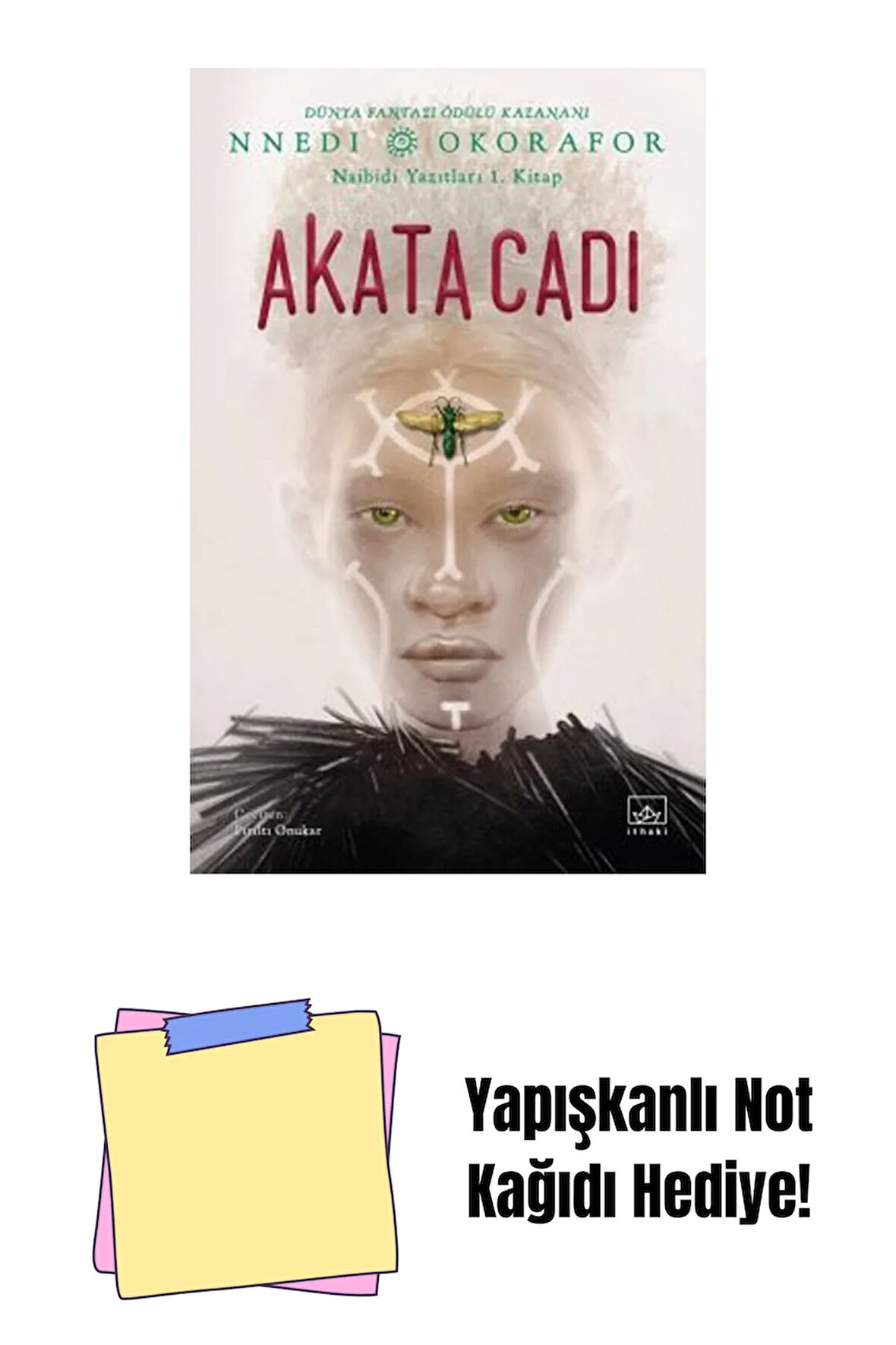 Akata Cadı / Nsibidi Yazıtları 1. Kitap + Yapışkanlı Not Kağıdı