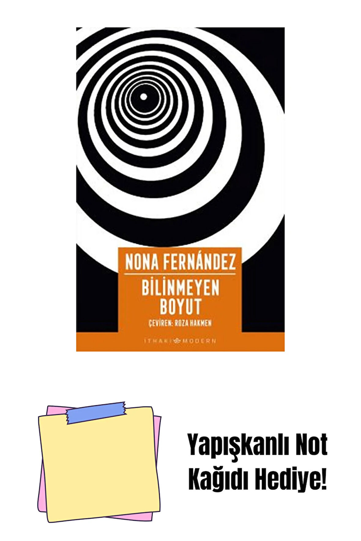 Bilinmeyen Boyut + Yapışkanlı Not Kağıdı