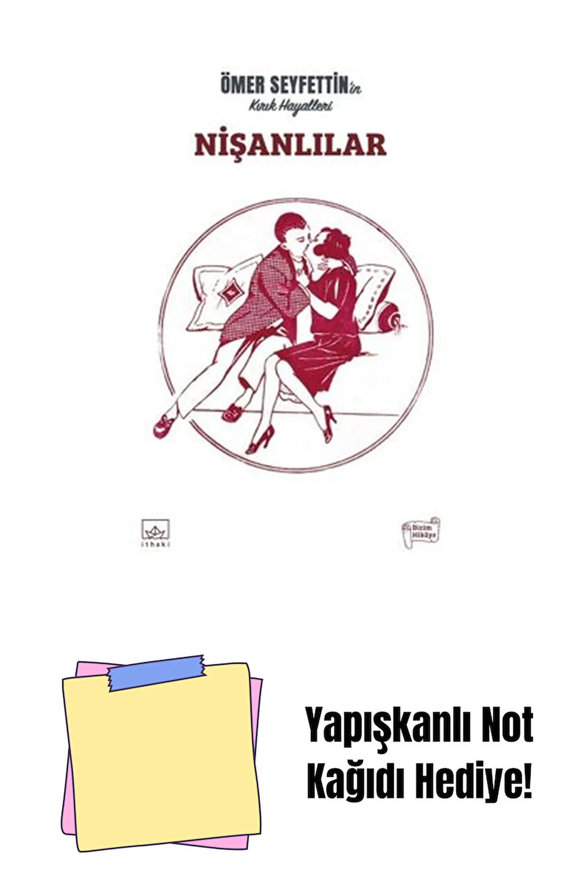 Nişanlılar + Yapışkanlı Not Kağıdı