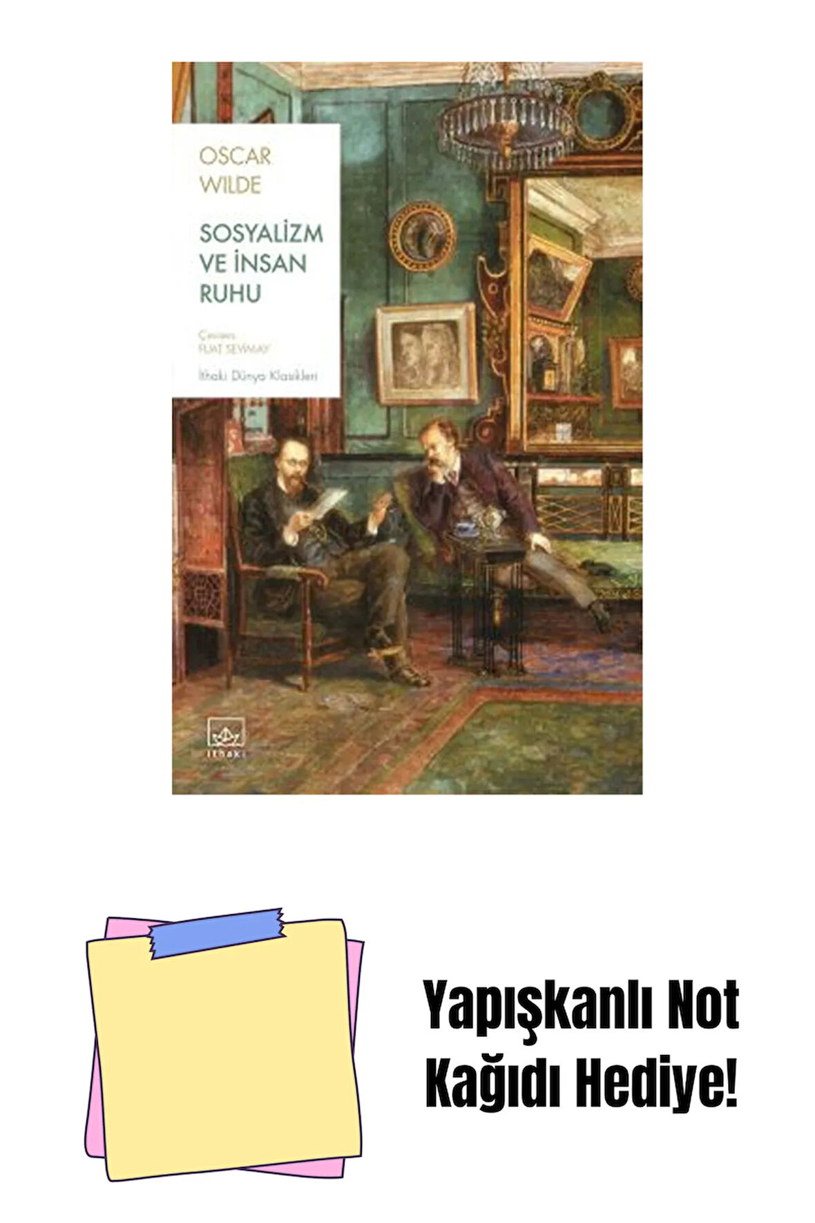 Sosyalizm ve İnsan Ruhu + Yapışkanlı Not Kağıdı