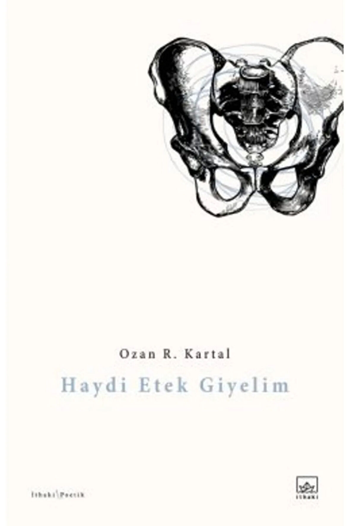 Haydi Etek Giyelim + Yapışkanlı Not Kağıdı