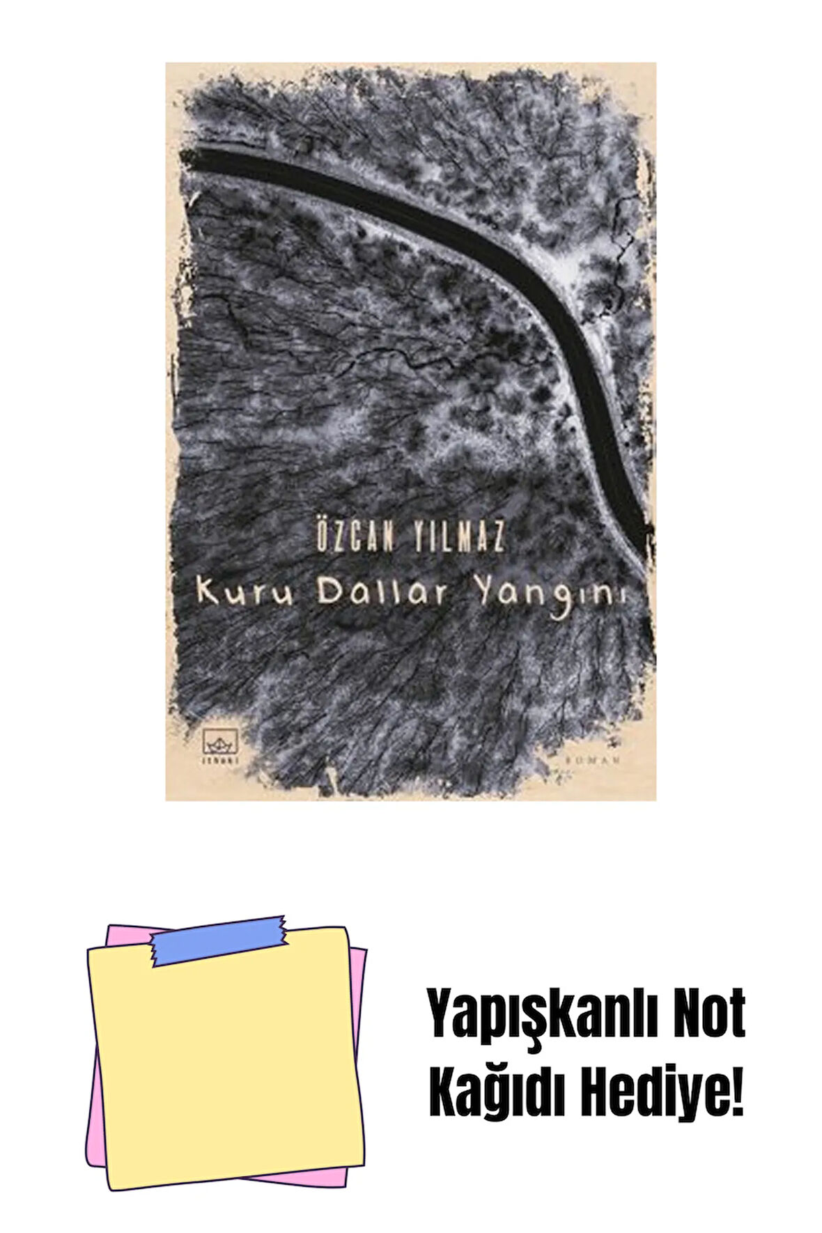 Kuru Dallar Yangını + Yapışkanlı Not Kağıdı