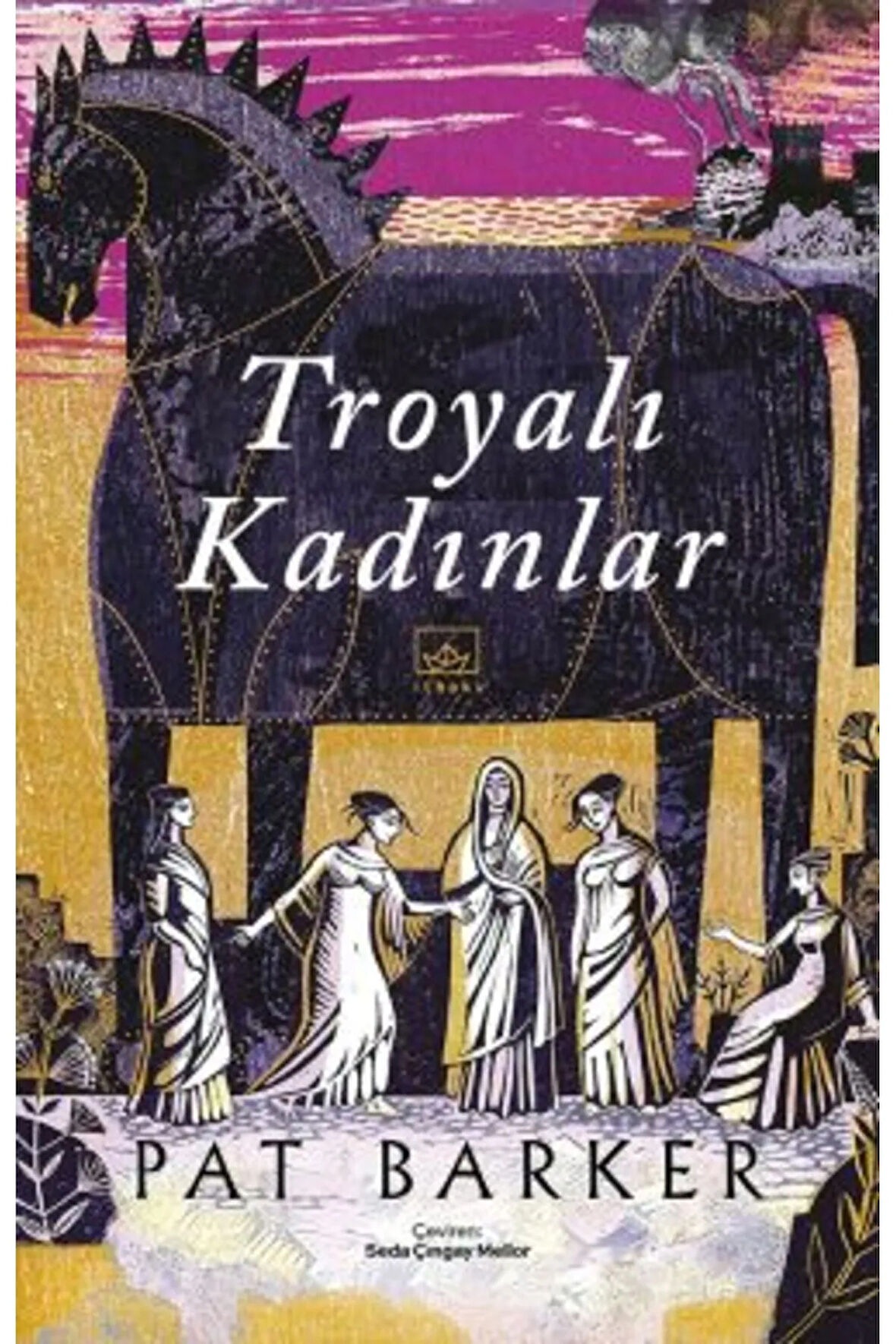 Troyalı Kadınlar + Yapışkanlı Not Kağıdı