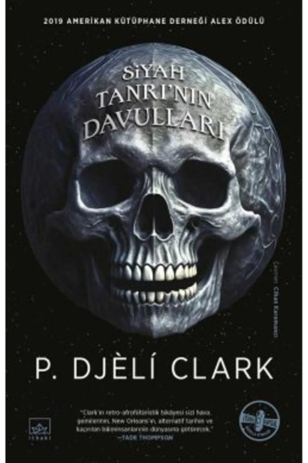 Siyah Tanrı’nın Davulları + Yapışkanlı Not Kağıdı