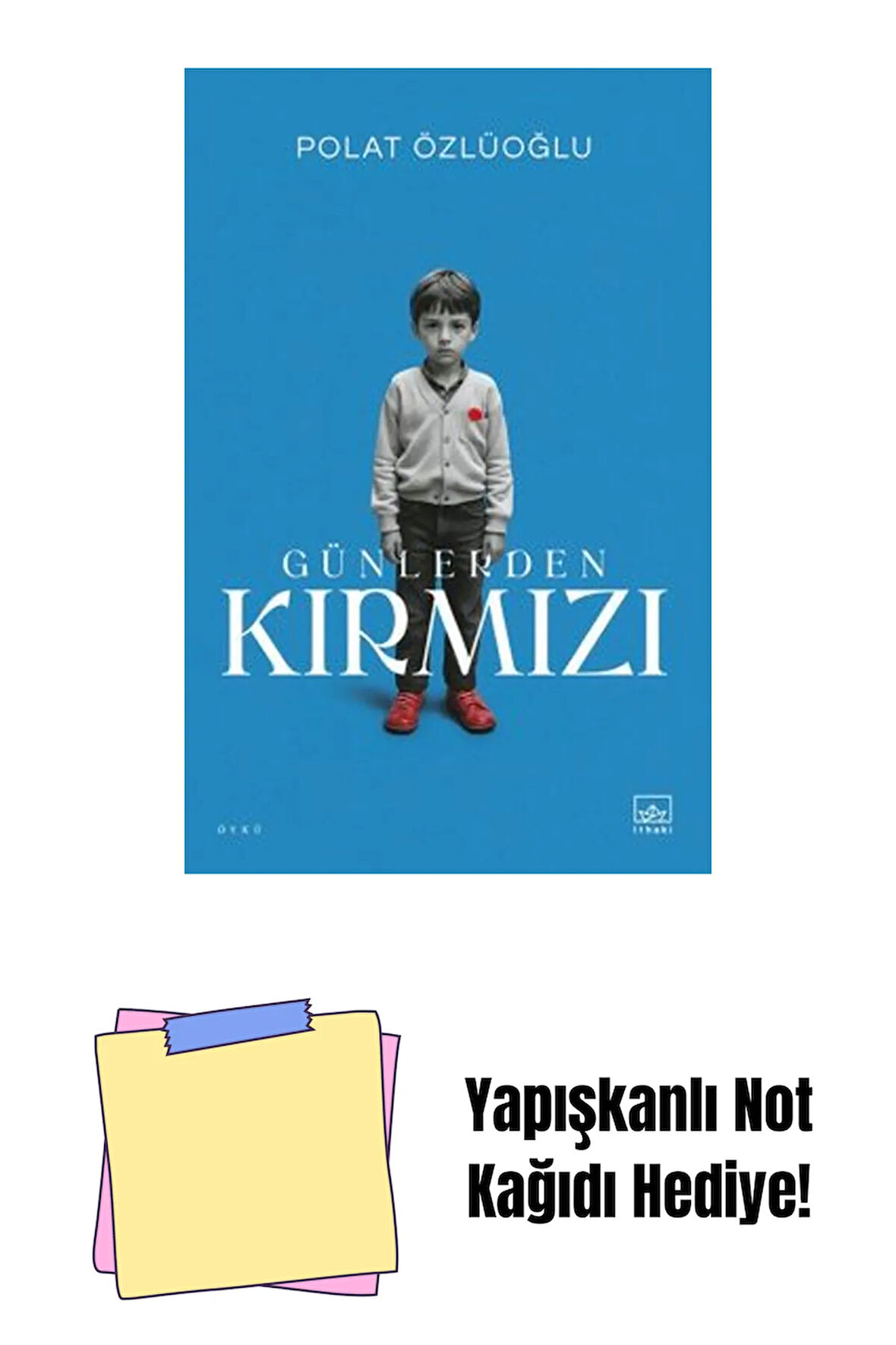 Günlerden Kırmızı + Yapışkanlı Not Kağıdı