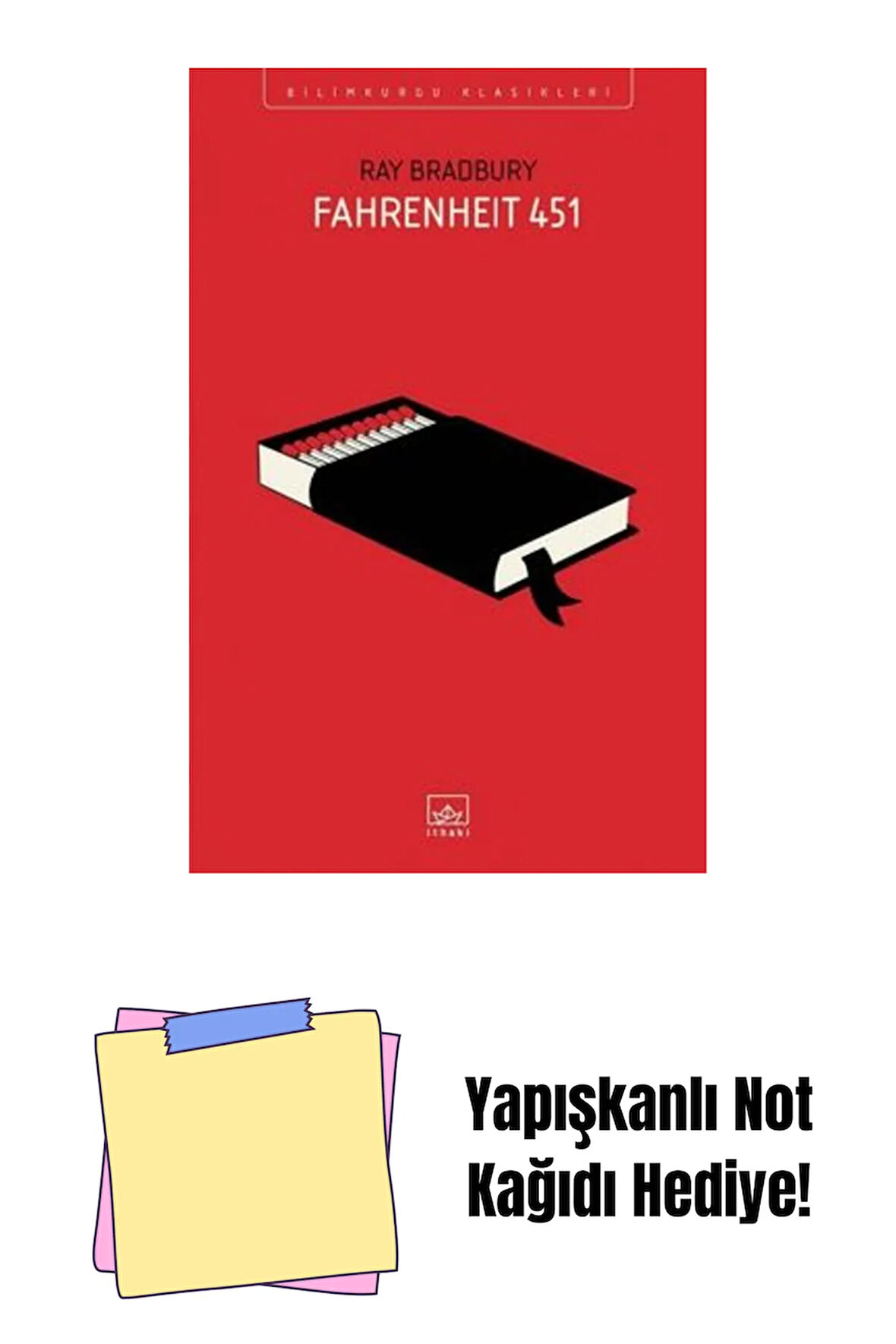 Fahrenheit 451 + Yapışkanlı Not Kağıdı