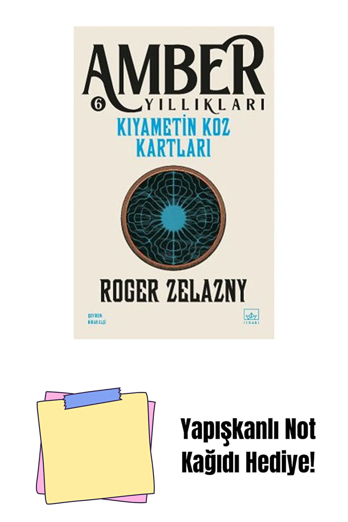 Kıyametin Koz Kartları /Amber Yıllıkları 6 + Yapışkanlı Not Kağıdı