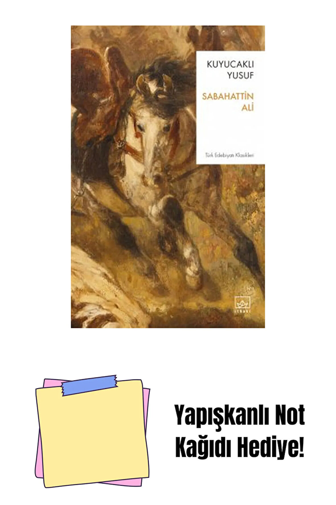 Kuyucaklı Yusuf + Yapışkanlı Not Kağıdı