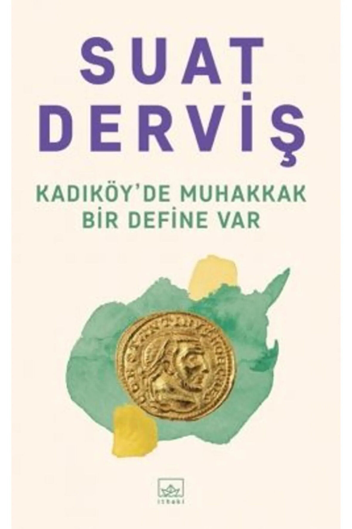 Kadıköy’de Muhakkak Bir Define Var + Yapışkanlı Not Kağıdı