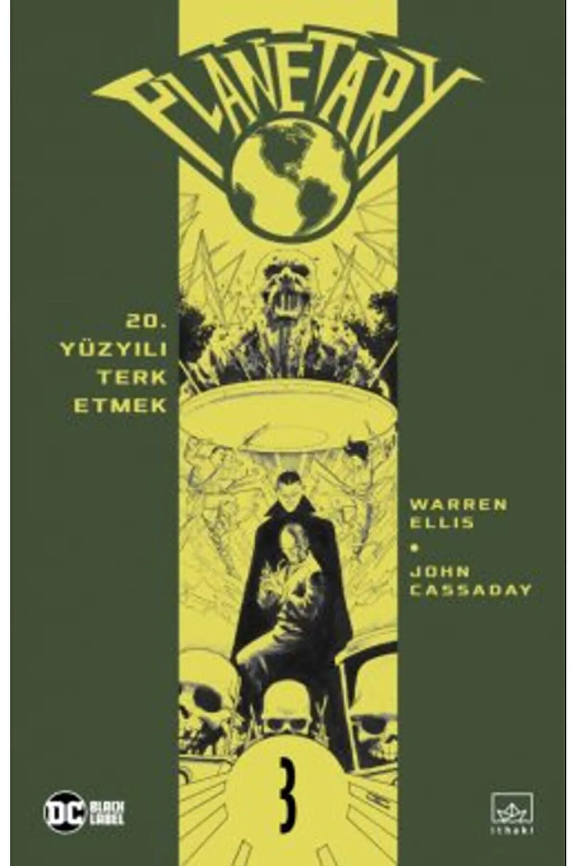 Planetary Cilt 3: 20. Yüzyılı Terk Etmek + Yapışkanlı Not Kağıdı