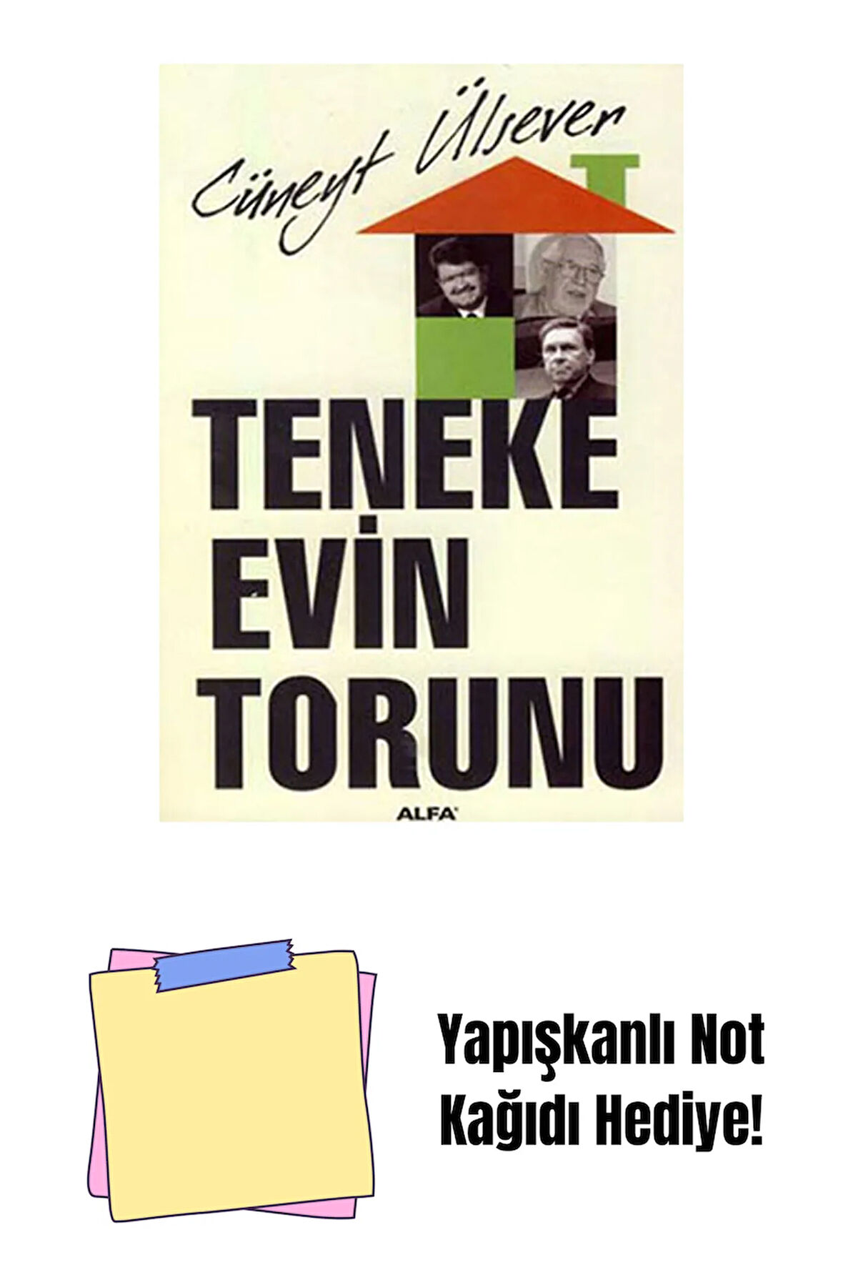 Teneke Evin Torunu + Yapışkanlı Not Kağıdı