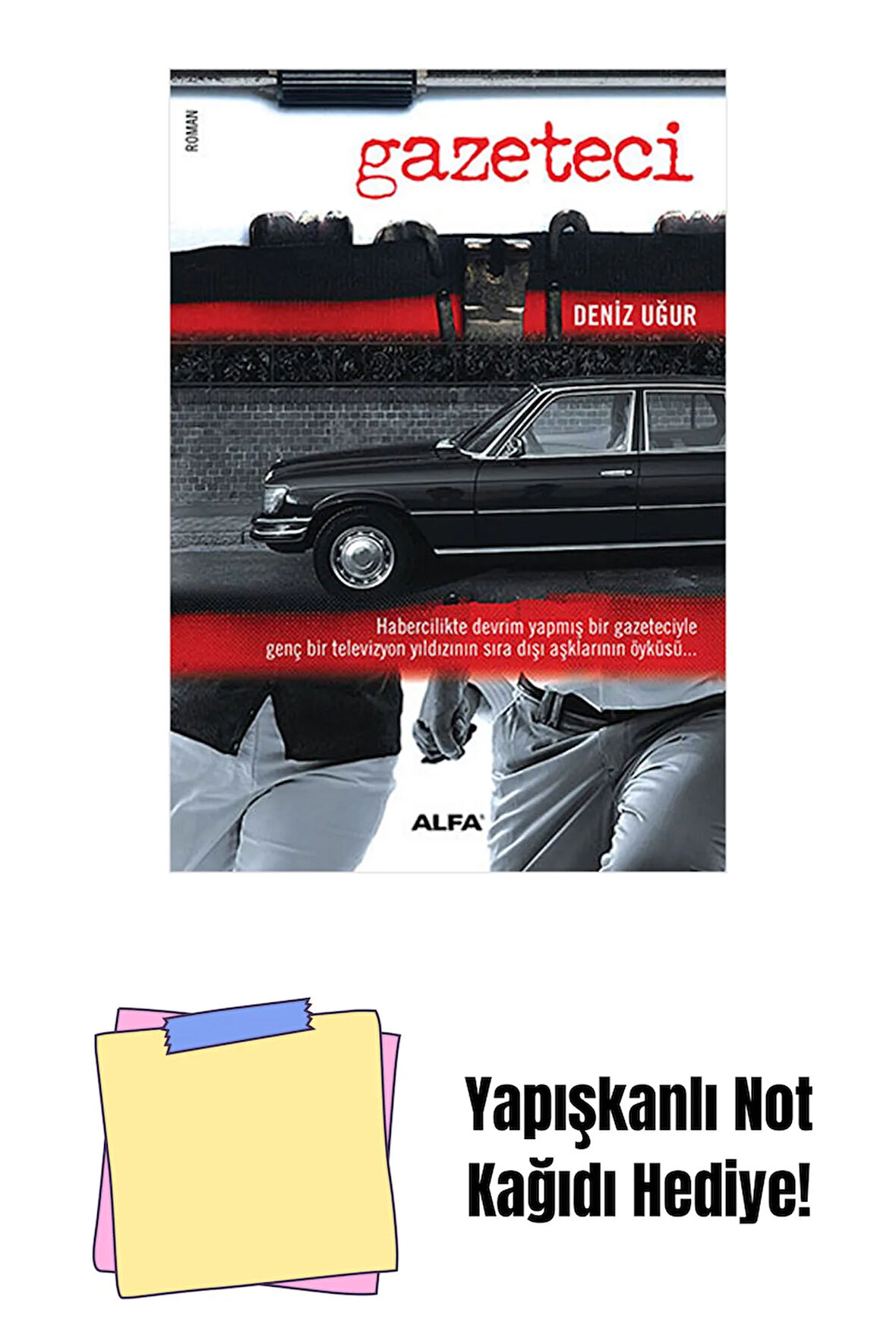 Gazeteci + Yapışkanlı Not Kağıdı