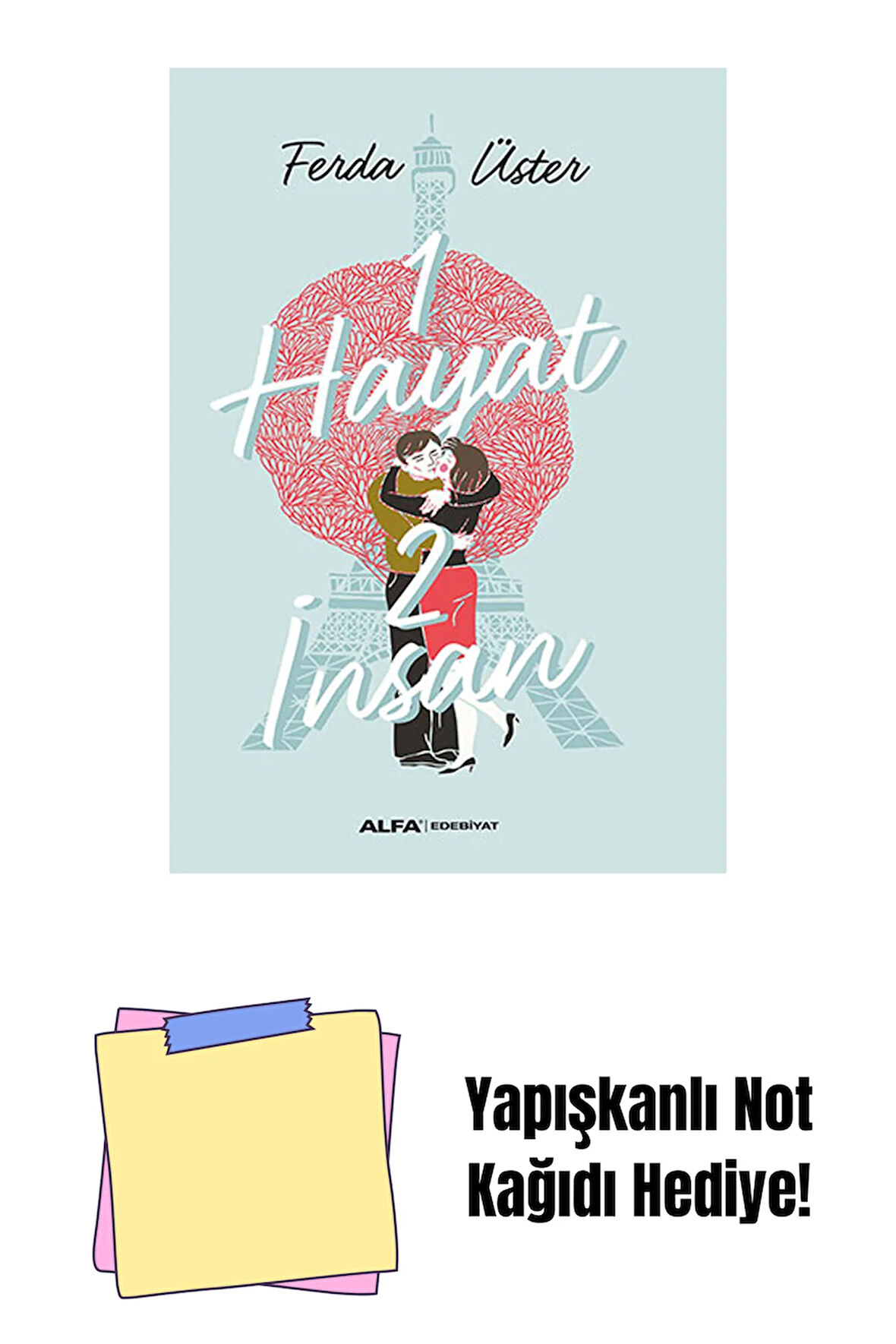 1 Hayat 2 İnsan + Yapışkanlı Not Kağıdı