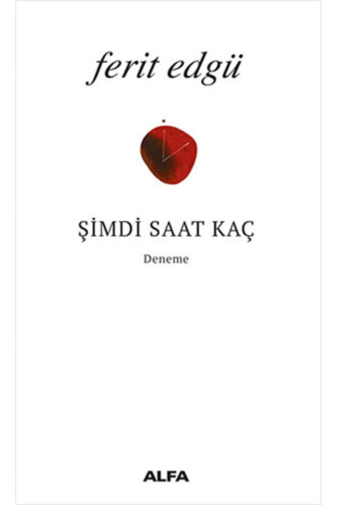 Şimdi Saat Kaç + Yapışkanlı Not Kağıdı