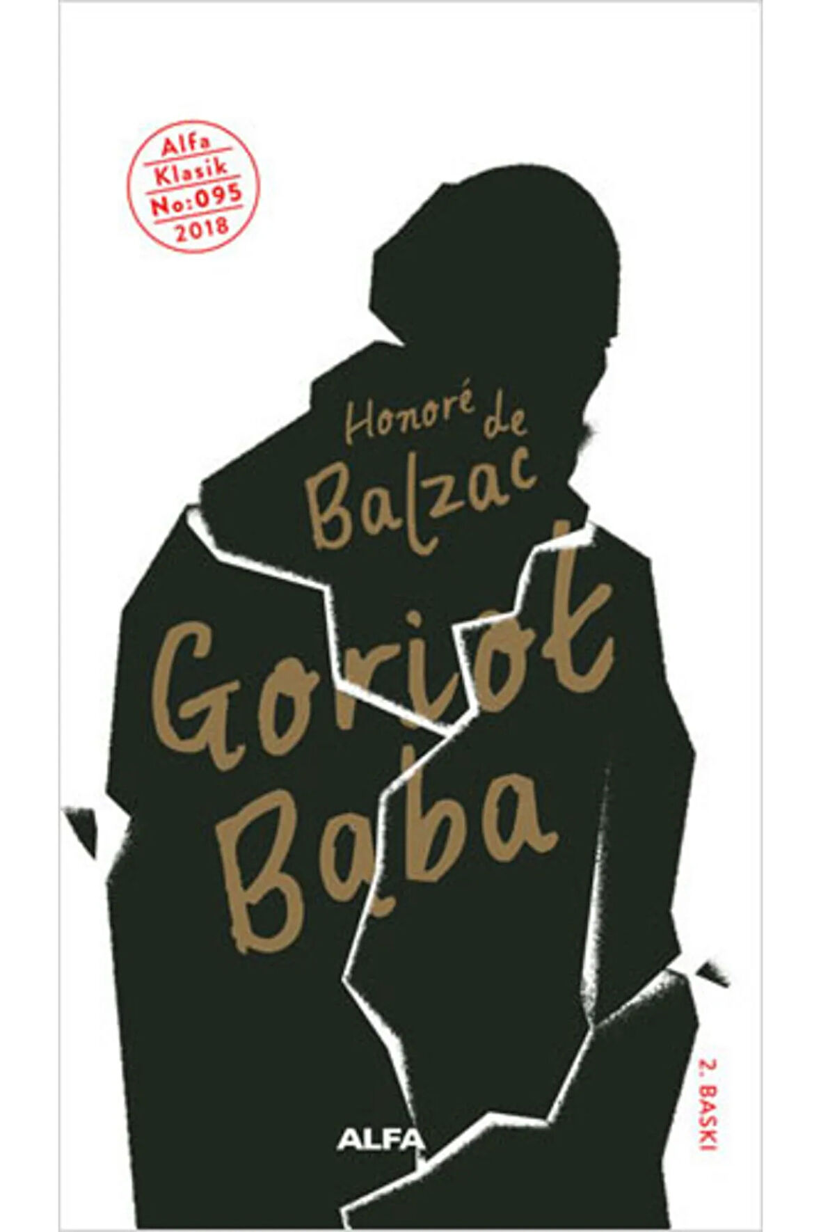 Goriot Baba + Yapışkanlı Not Kağıdı