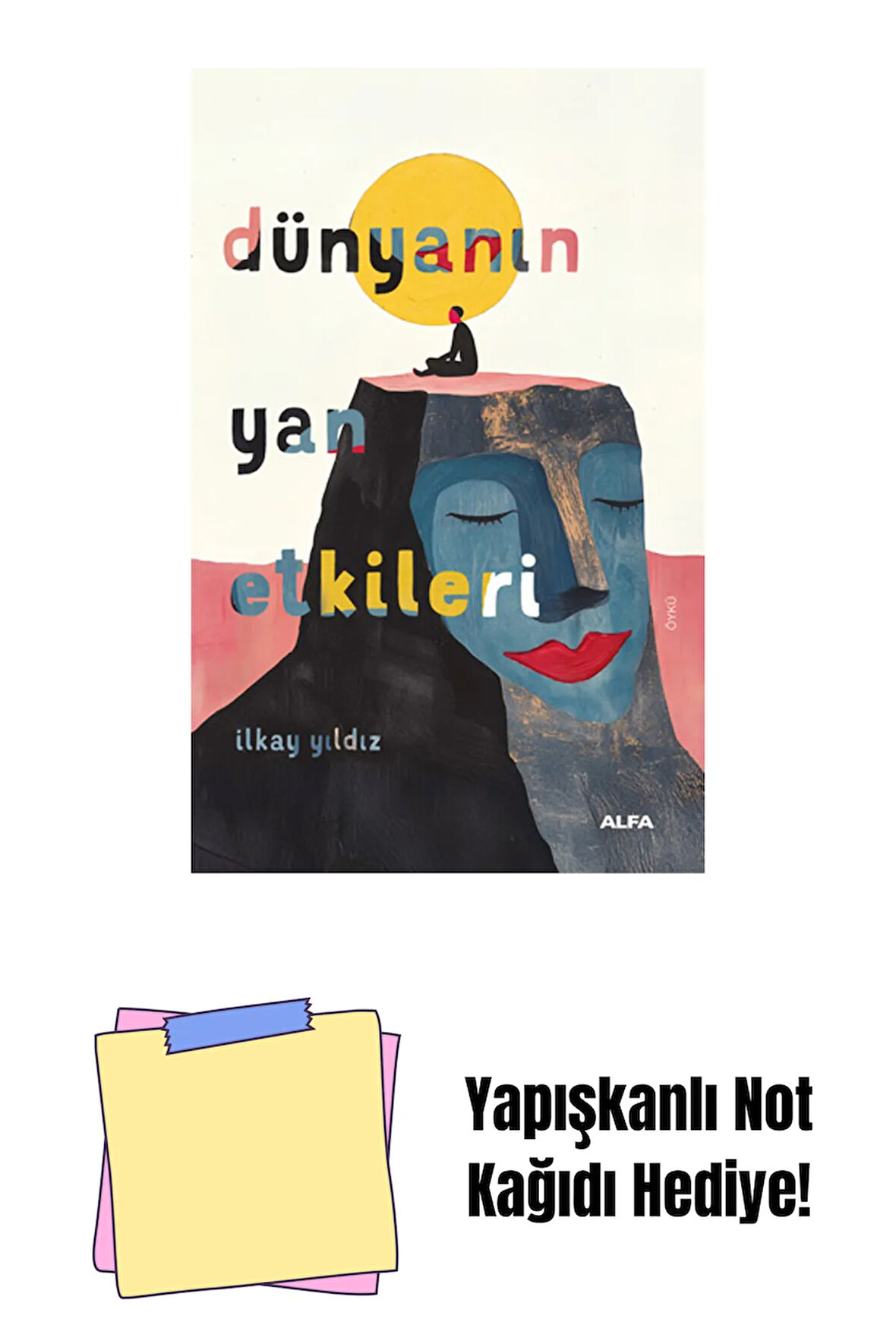 Dünyanın Yan Etkileri + Yapışkanlı Not Kağıdı