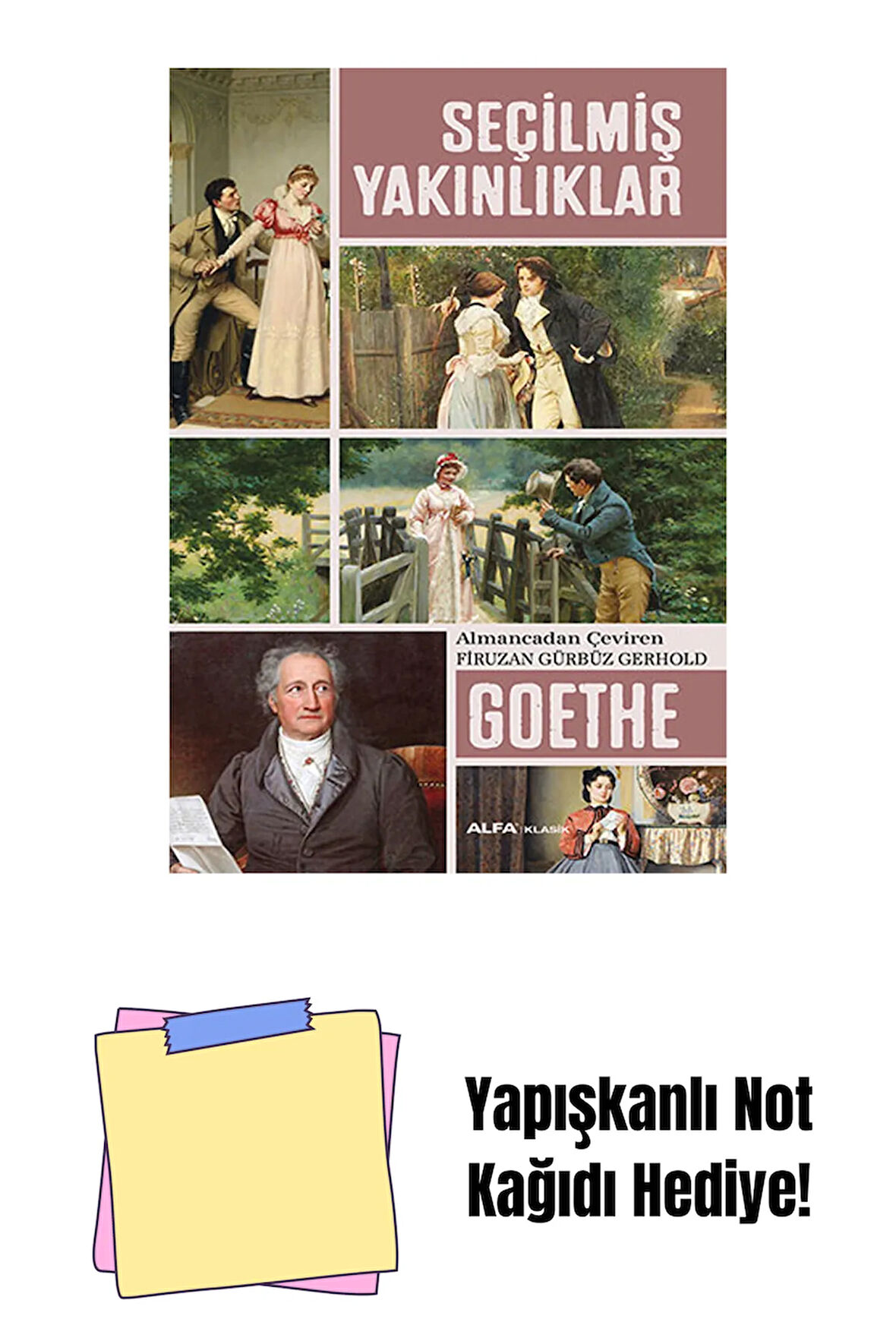 Seçilmiş Yakınlıklar + Yapışkanlı Not Kağıdı