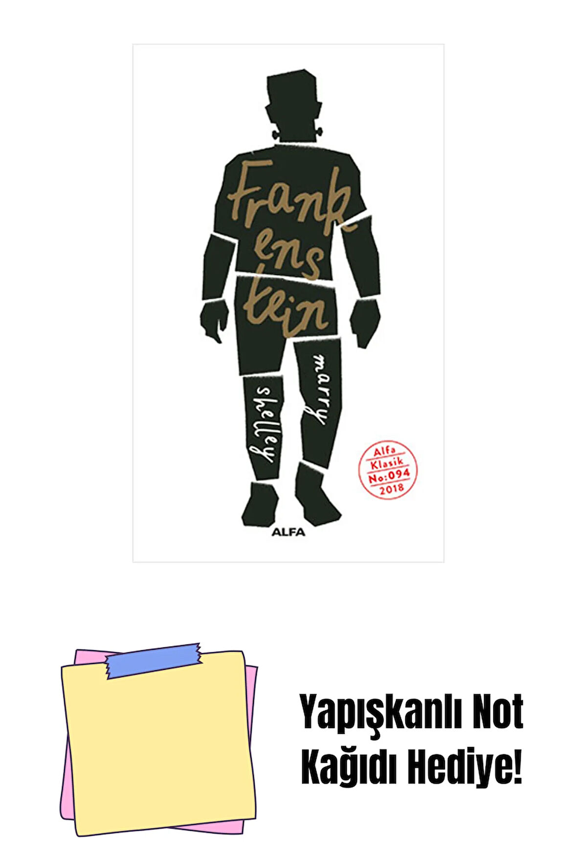 Frankenstein + Yapışkanlı Not Kağıdı