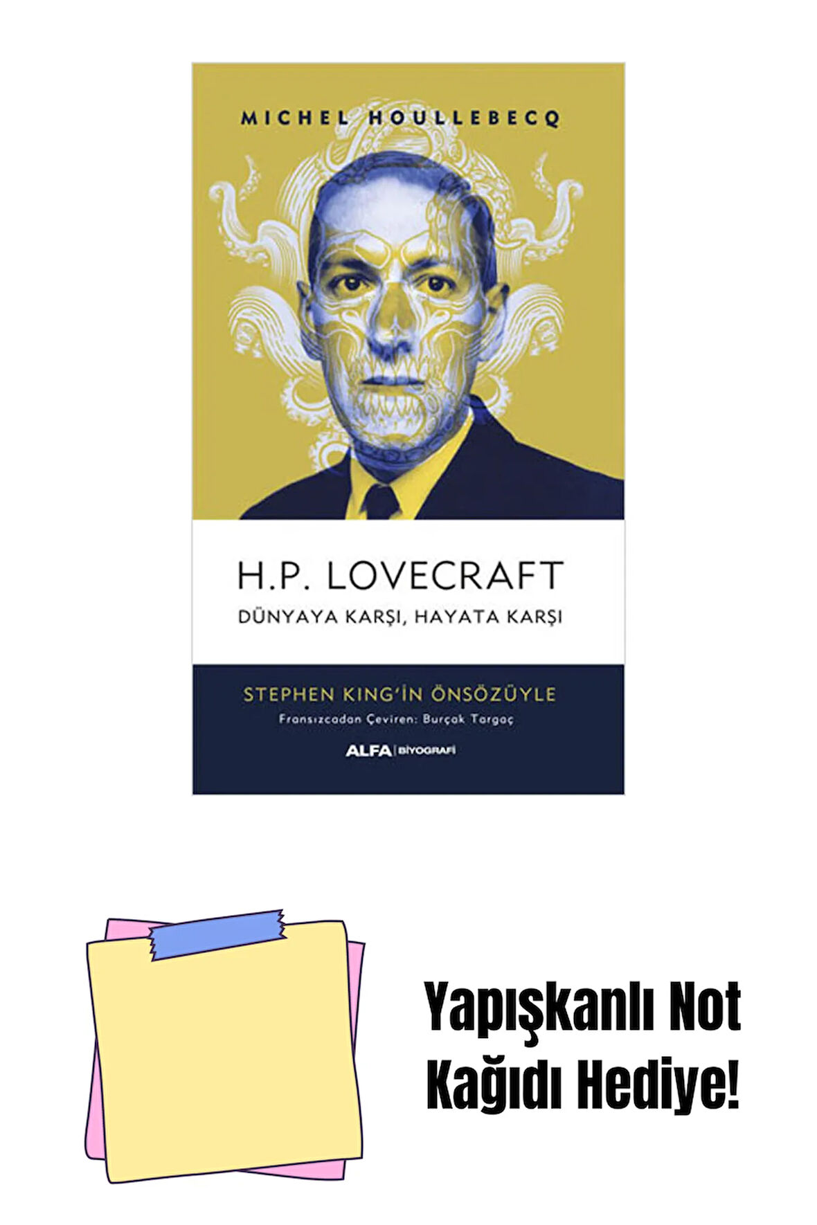 H.P. Lovecraft - Dünyaya Karşı, Hayata Karşı + Yapışkanlı Not Kağıdı