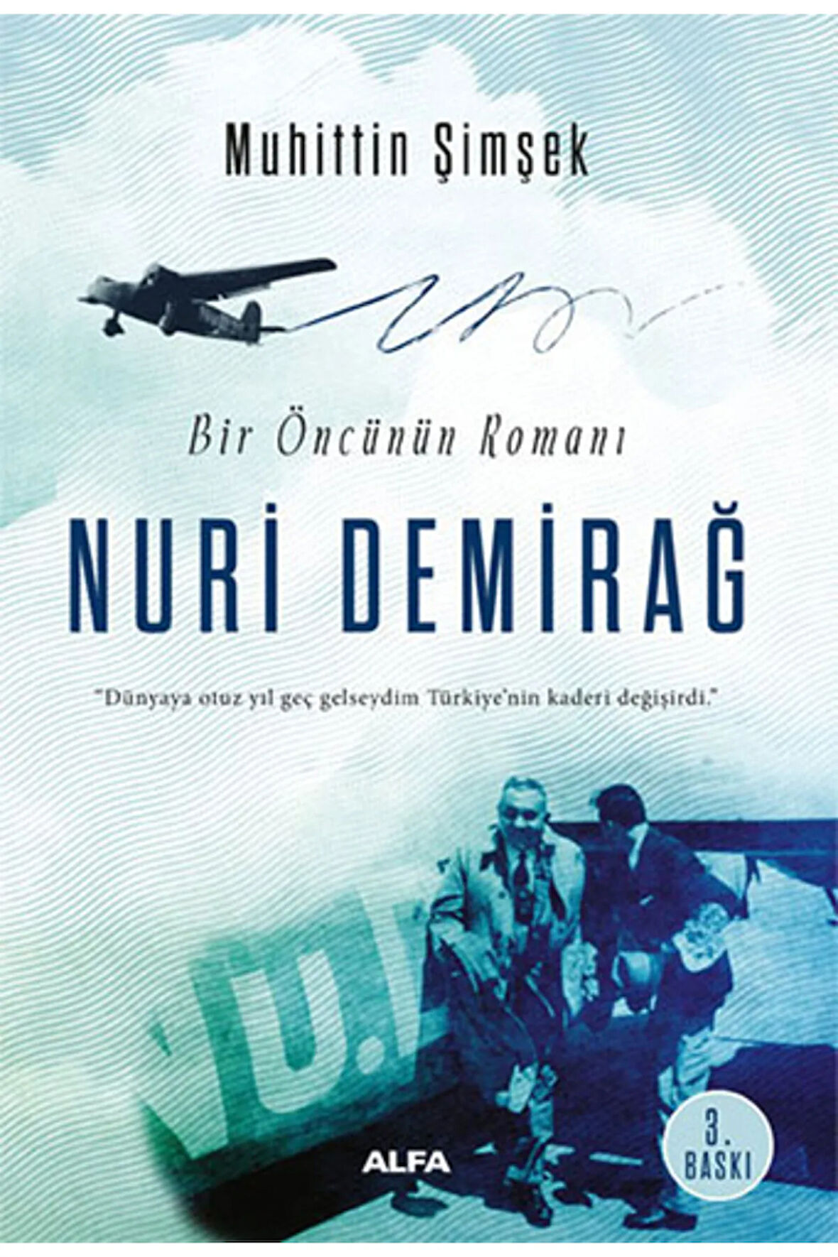 Nuri Demirağ + Yapışkanlı Not Kağıdı