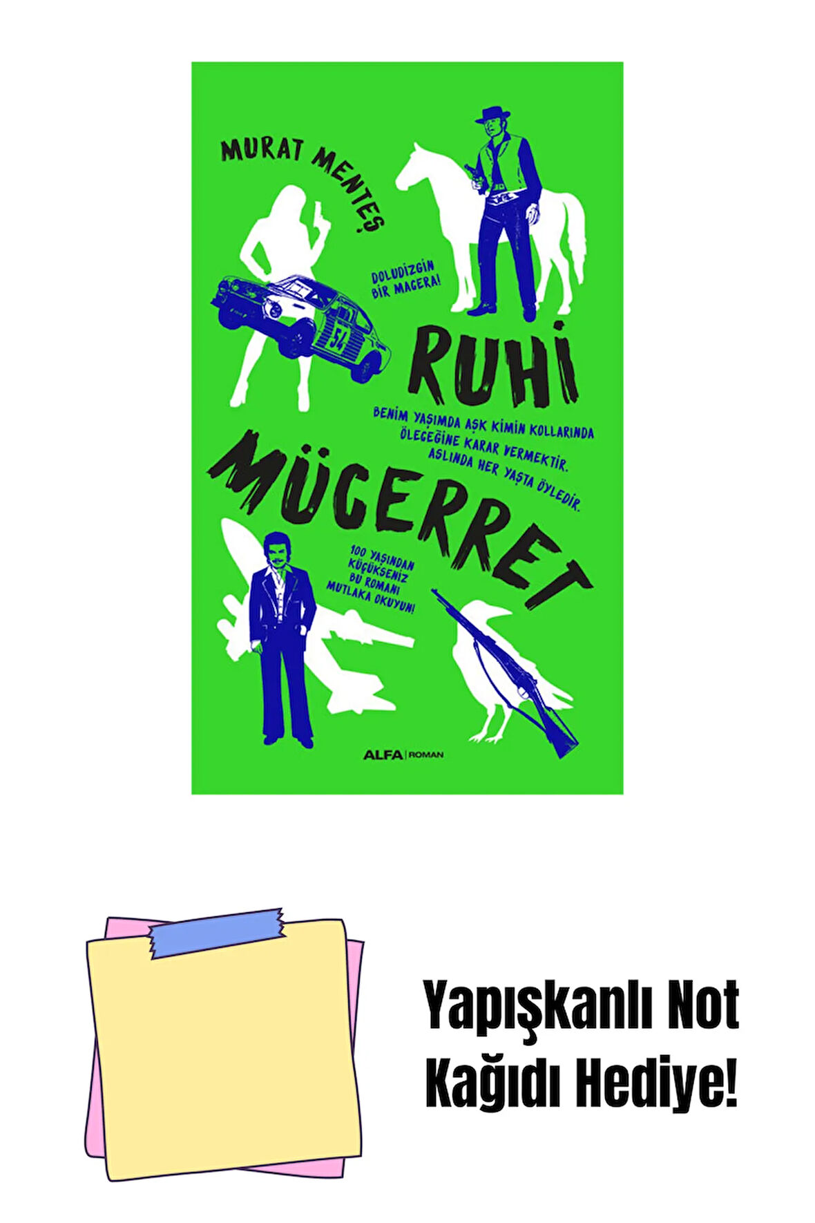 Ruhi Mücerret + Yapışkanlı Not Kağıdı
