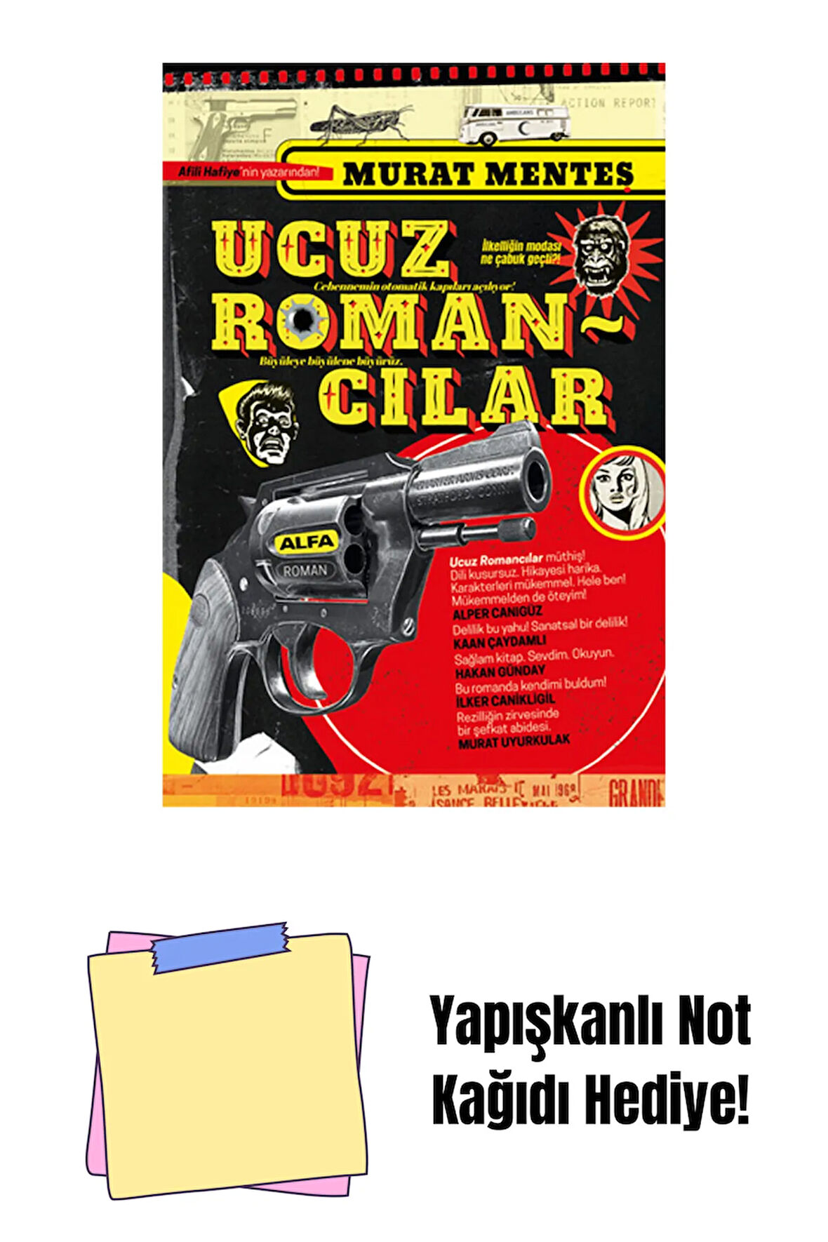 Ucuz Romancılar + Yapışkanlı Not Kağıdı