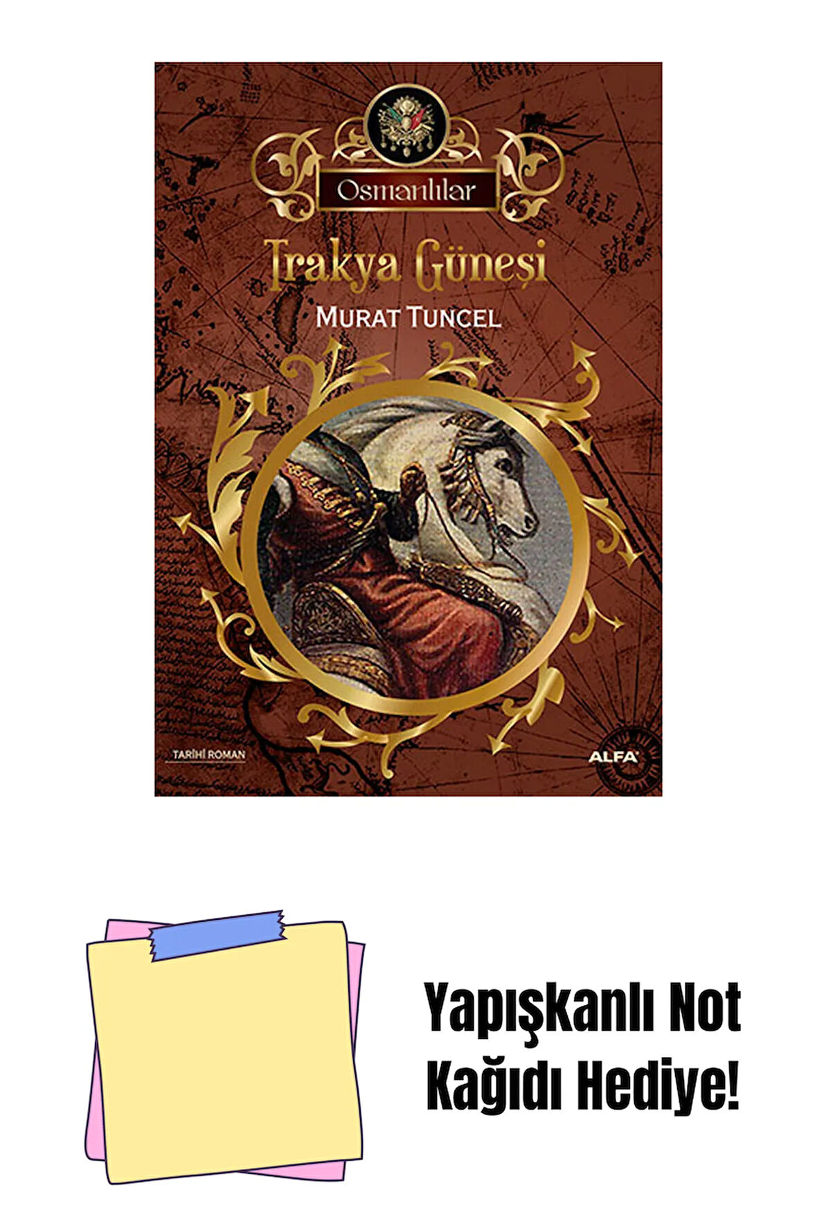 Trakya Güneşi + Yapışkanlı Not Kağıdı